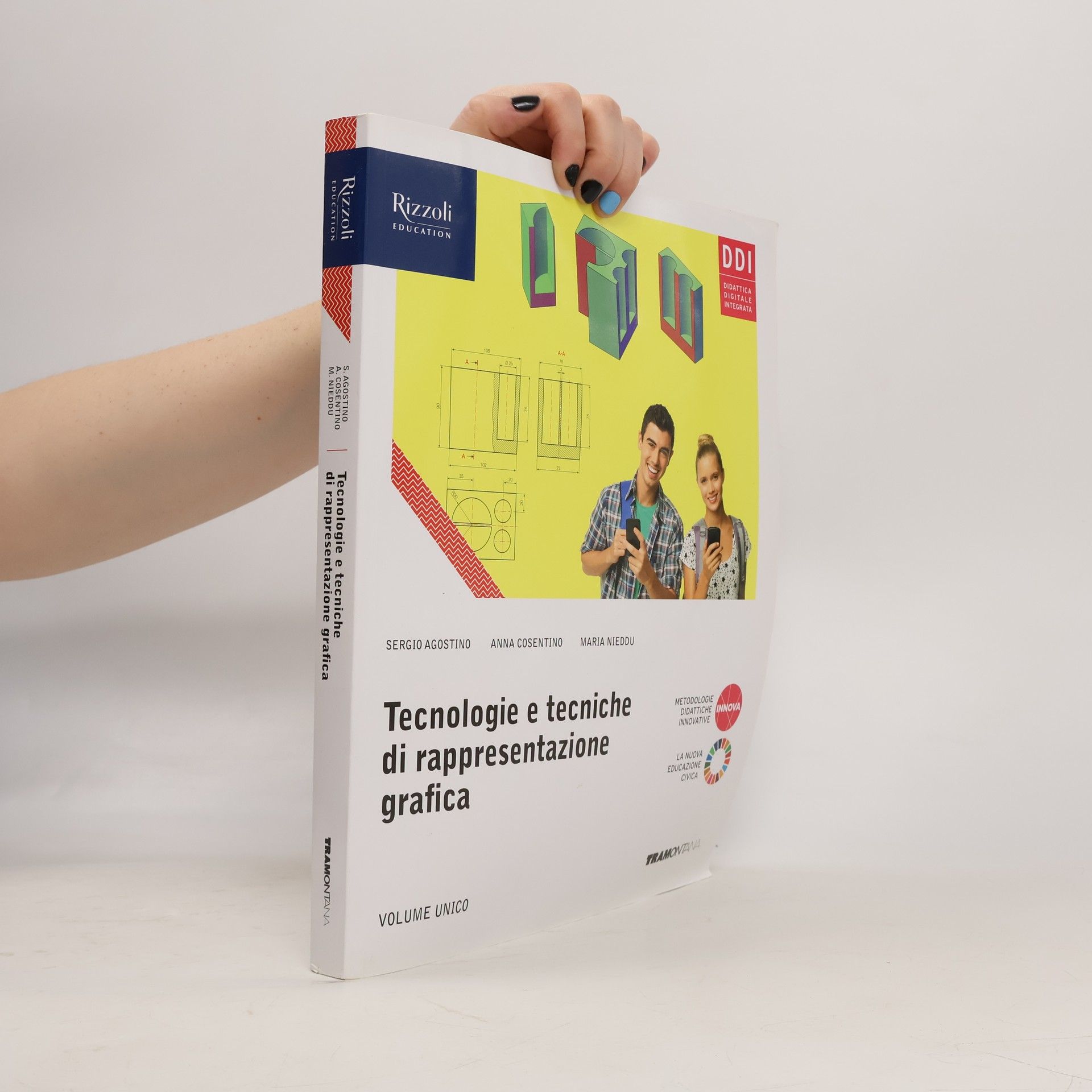 Tecnologie e tecniche di rappresentazione grafica. Volume Unico