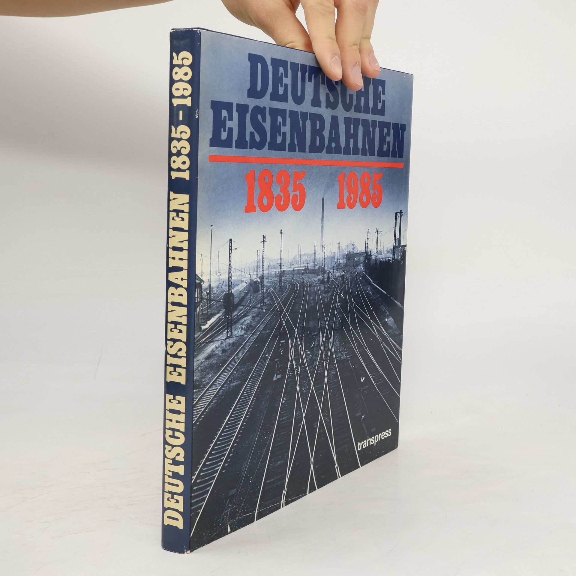 Deutsche Eisenbahnen 1835-1985