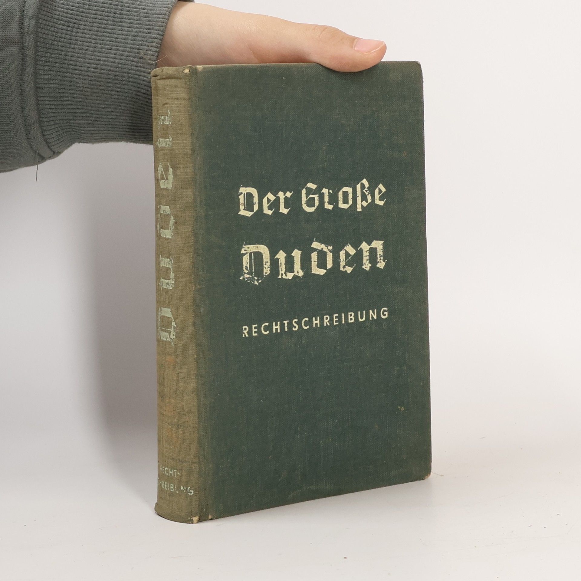 Der Große Duden. Rechtschreibung