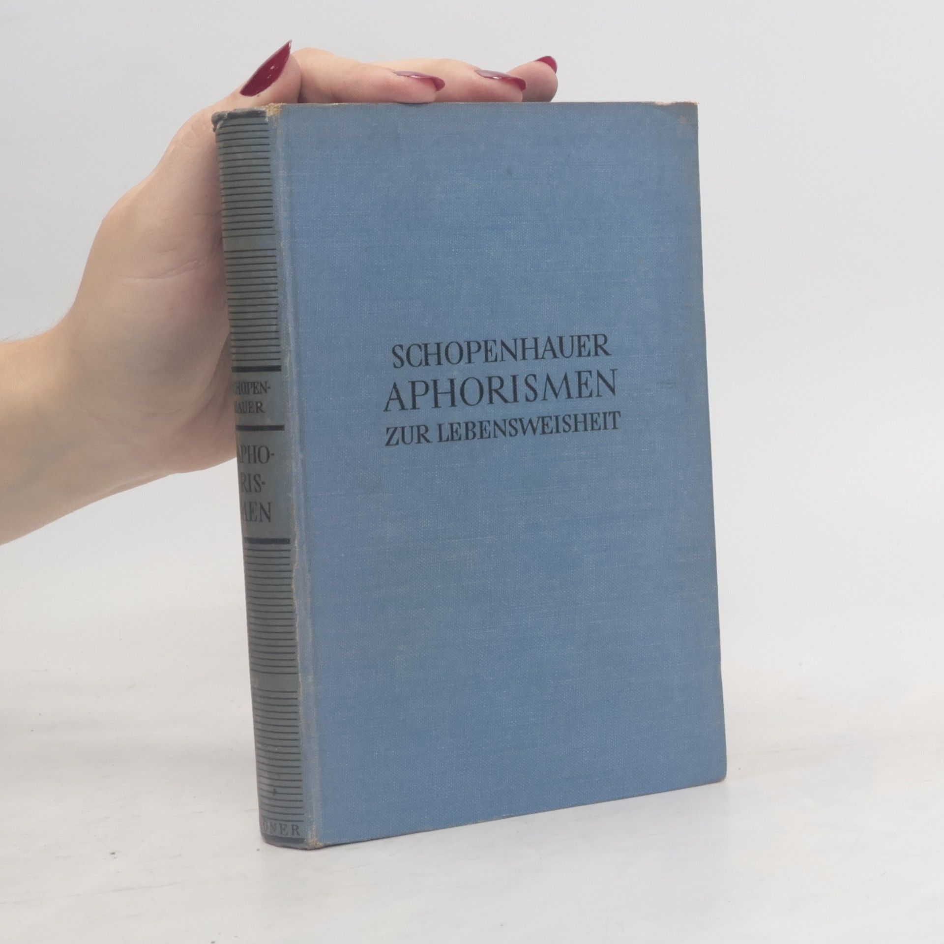 Arthur Schopenhauer Aphorismen zur Lebensweisheit