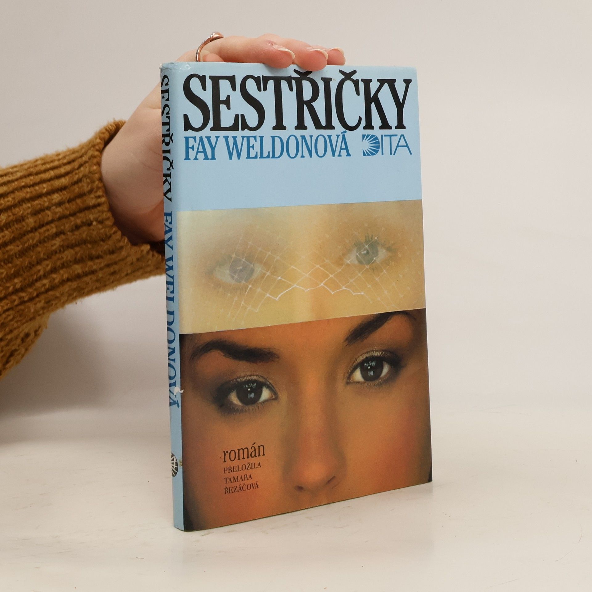 Fay Weldon Sestřičky