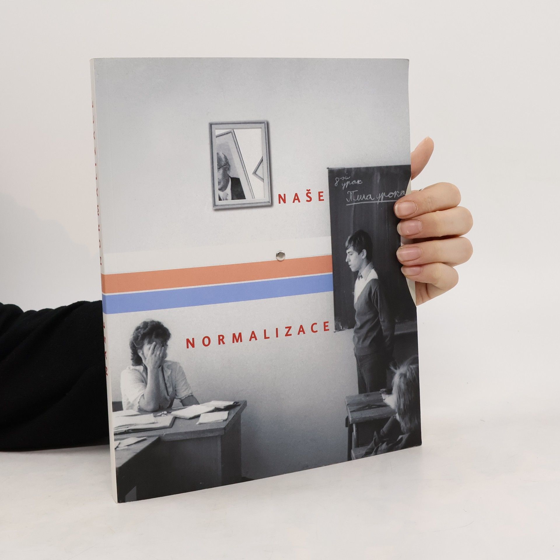 Adam Drda Naše normalizace