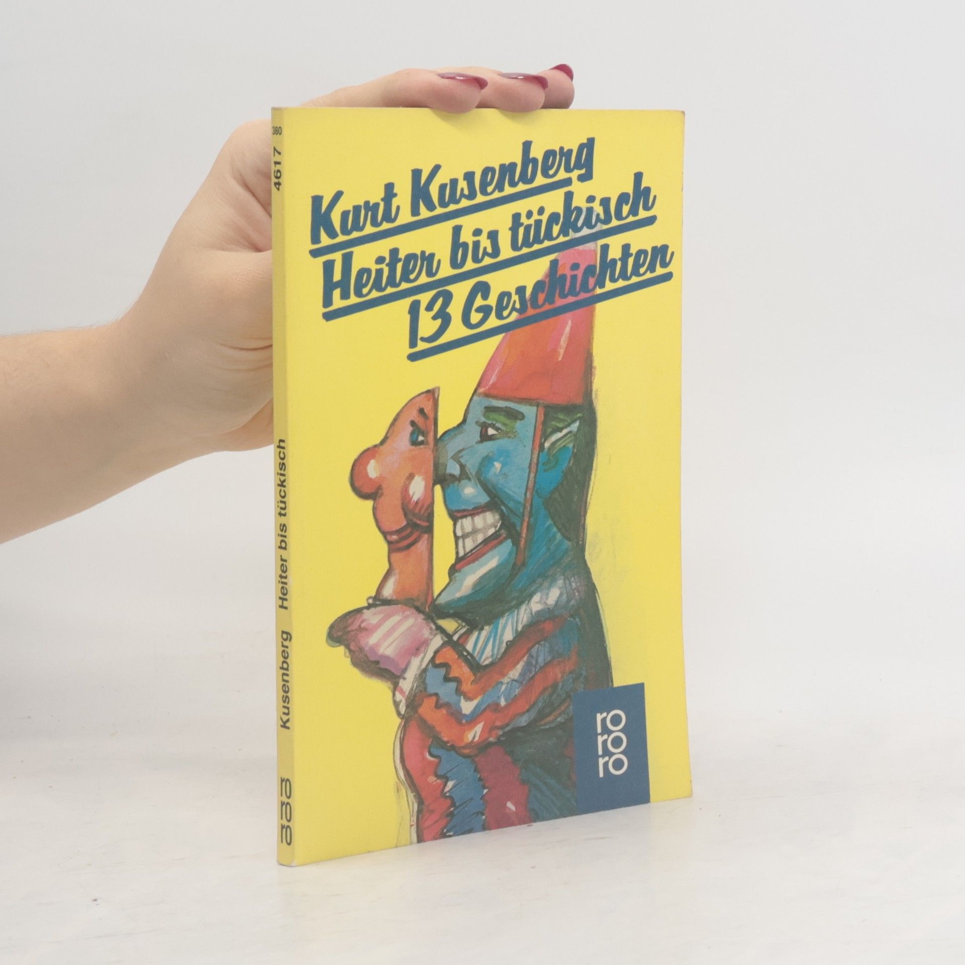 Kurt Kusenberg Heiter bis tückisch