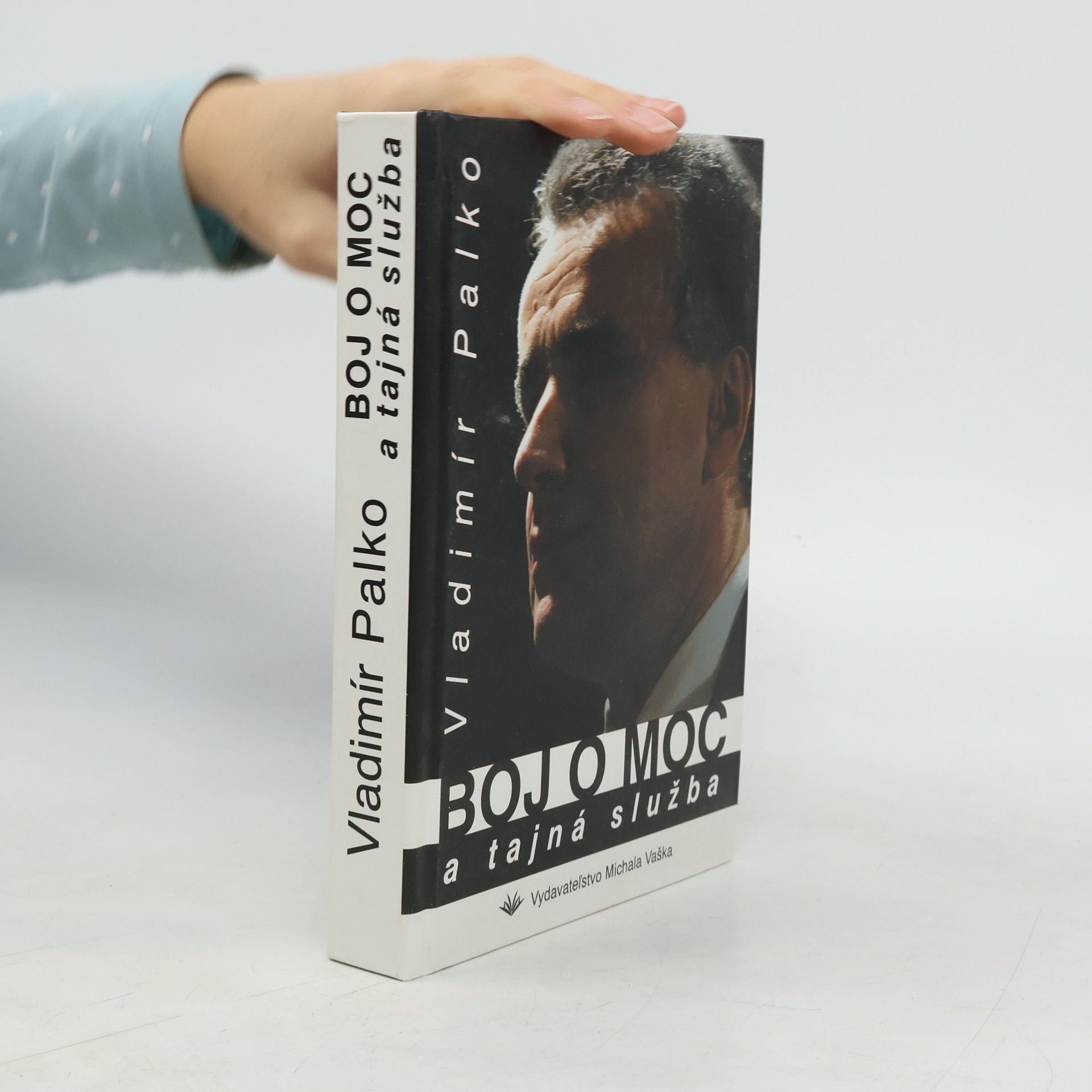 Vladimír Palko Boj o moc a tajná služba