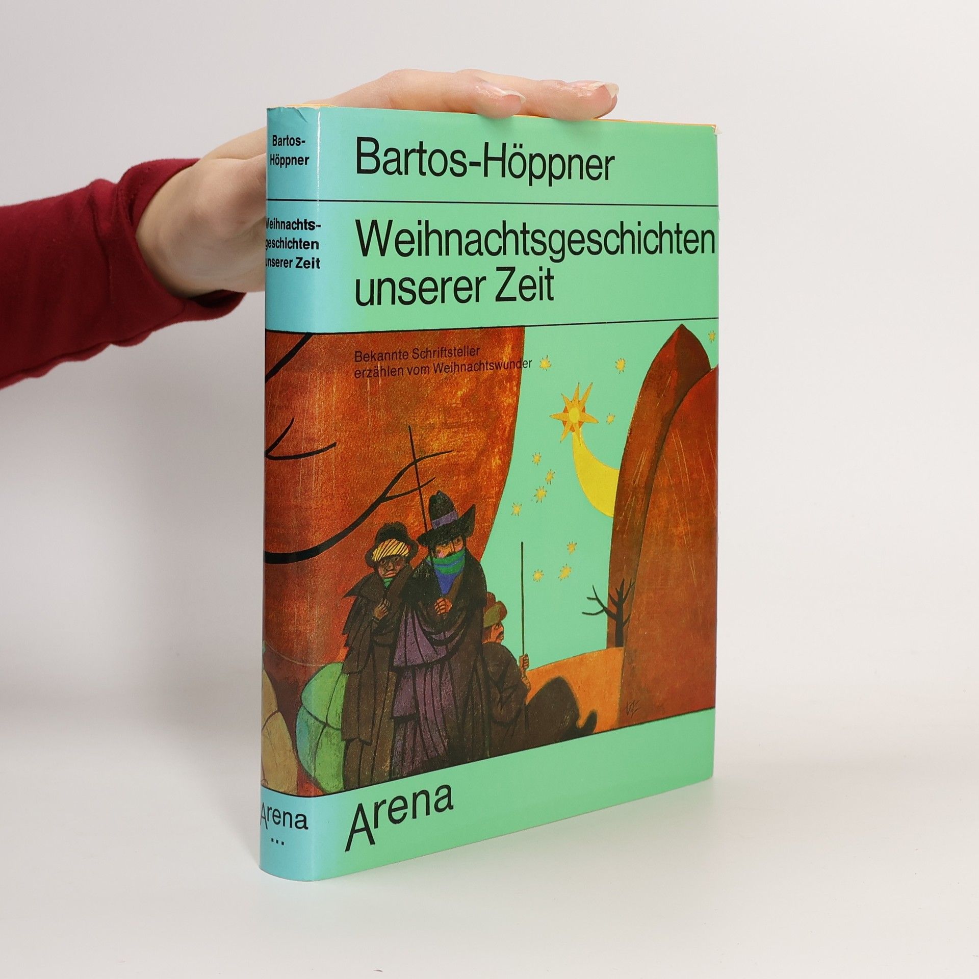 Barbara Bartos-Höppner Weihnachtsgeschichten unserer Zeit