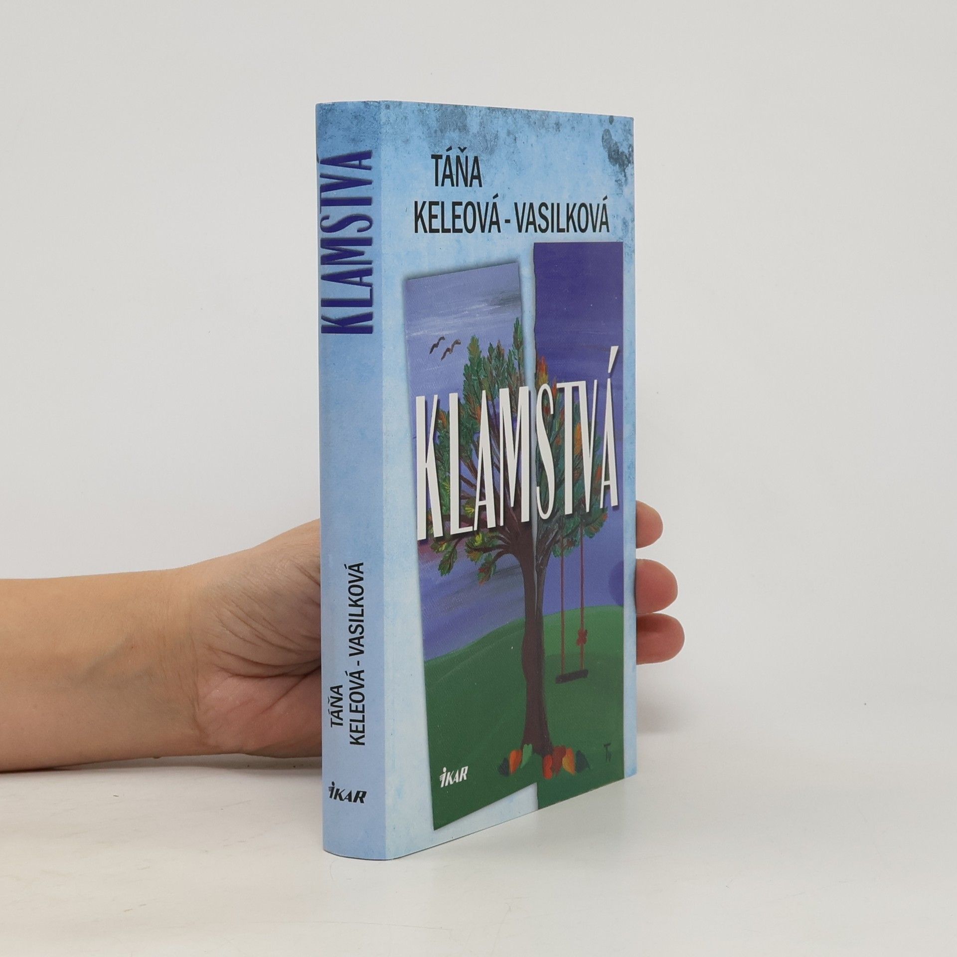 Táňa Keleová Vasilková Klamstvá