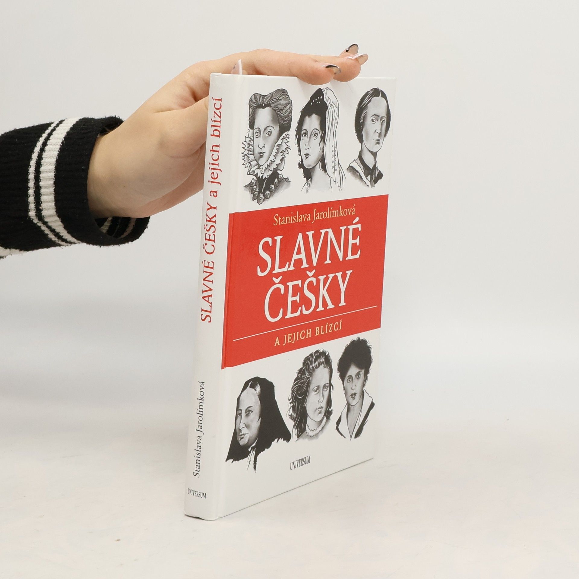 Stanislava Jarolímková Slavné Češky a jejich blízcí