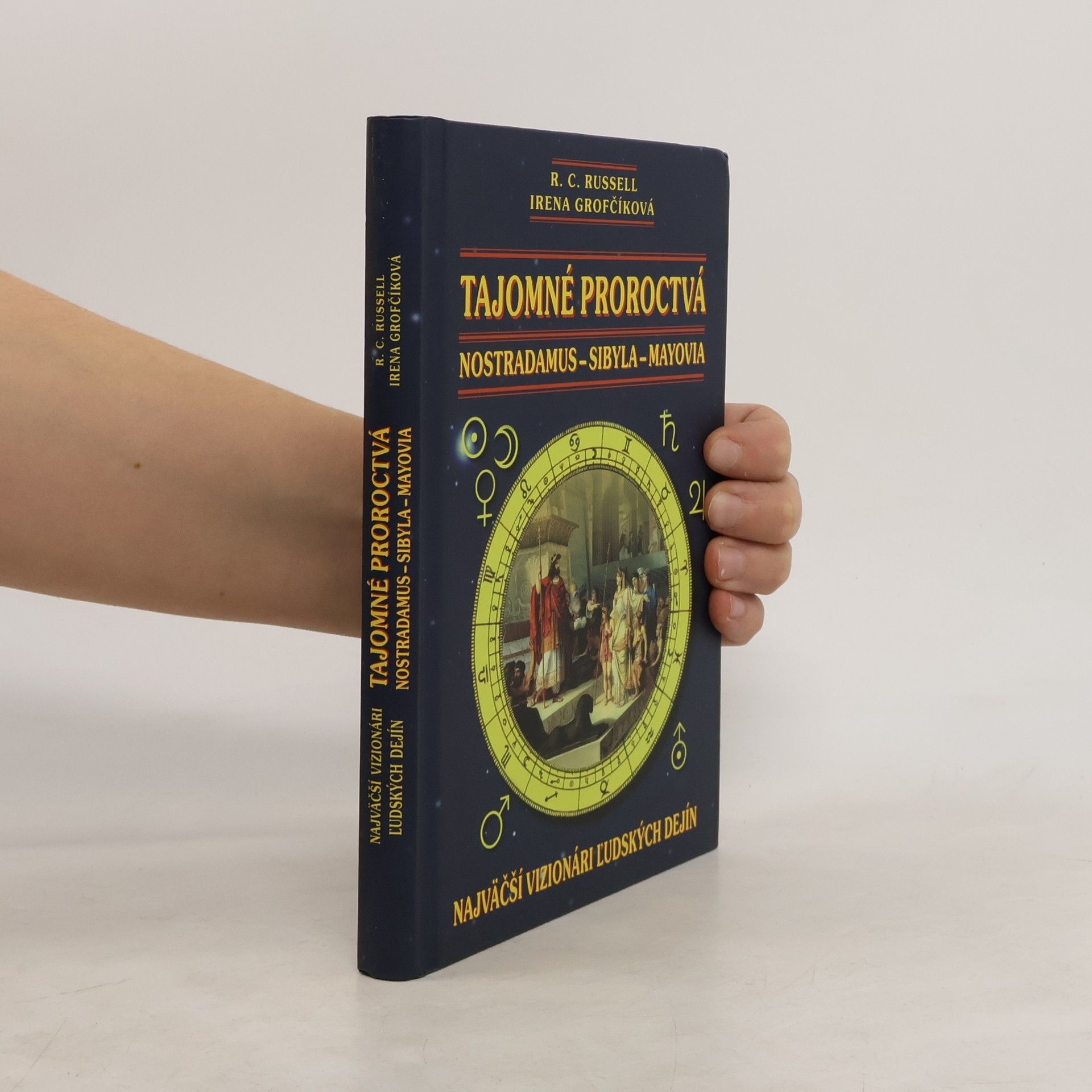 Tajomné proroctvá - Nostradamus-Sybila-Mayovia