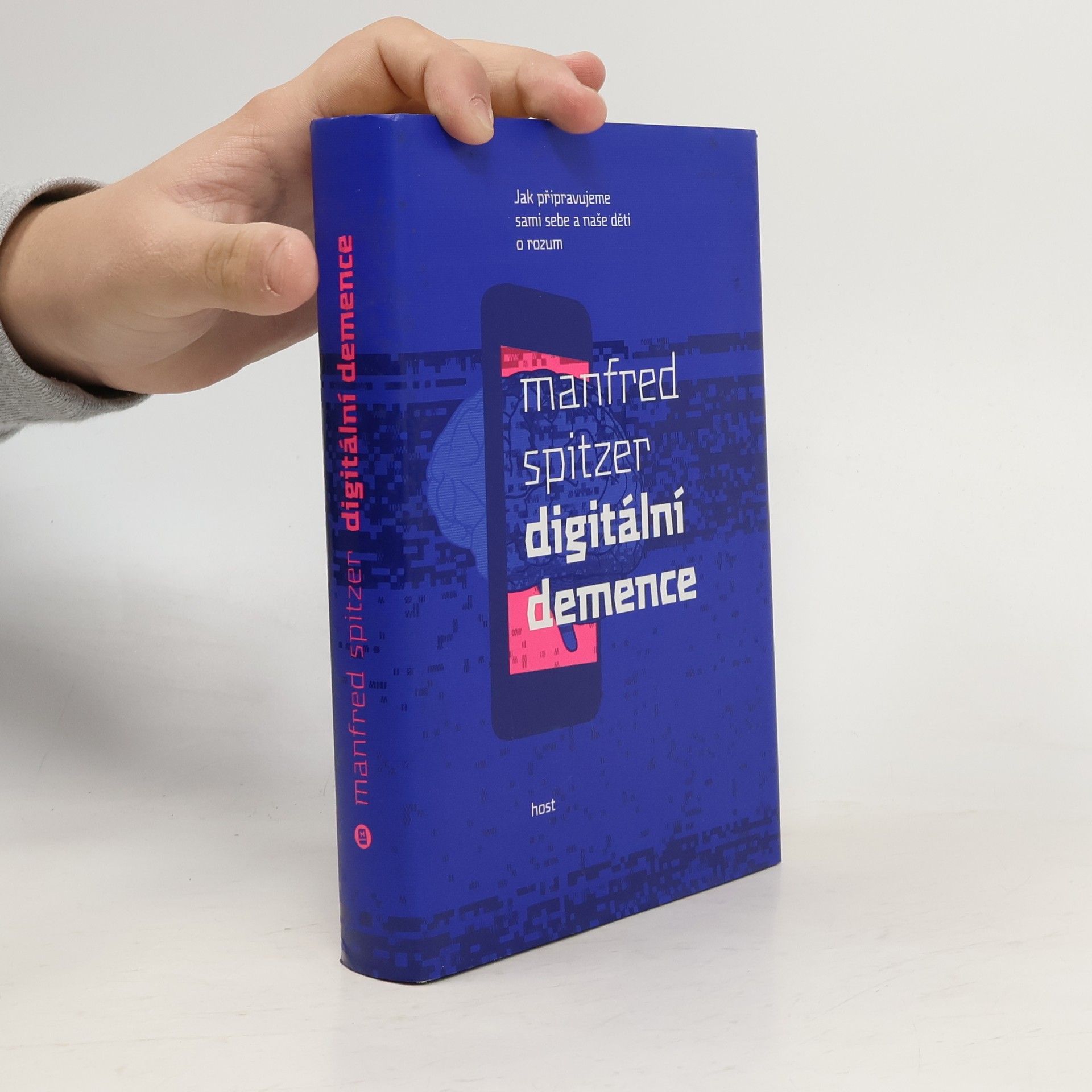 Manfred Spitzer Digitální demence