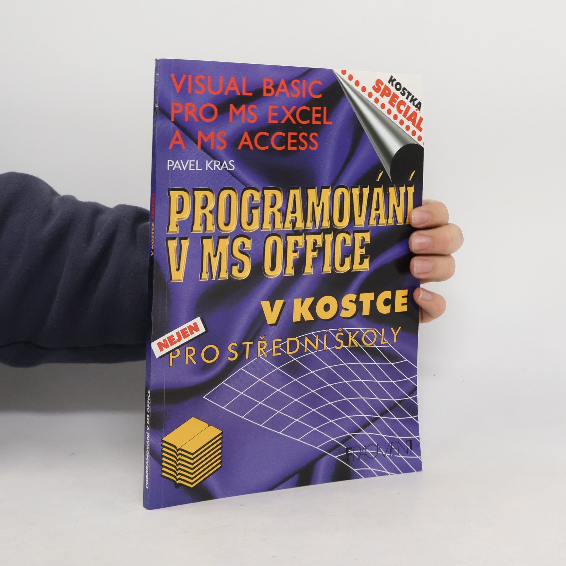 Pavel Kras Programování v MS Office v kostce – nejen pro střední školy