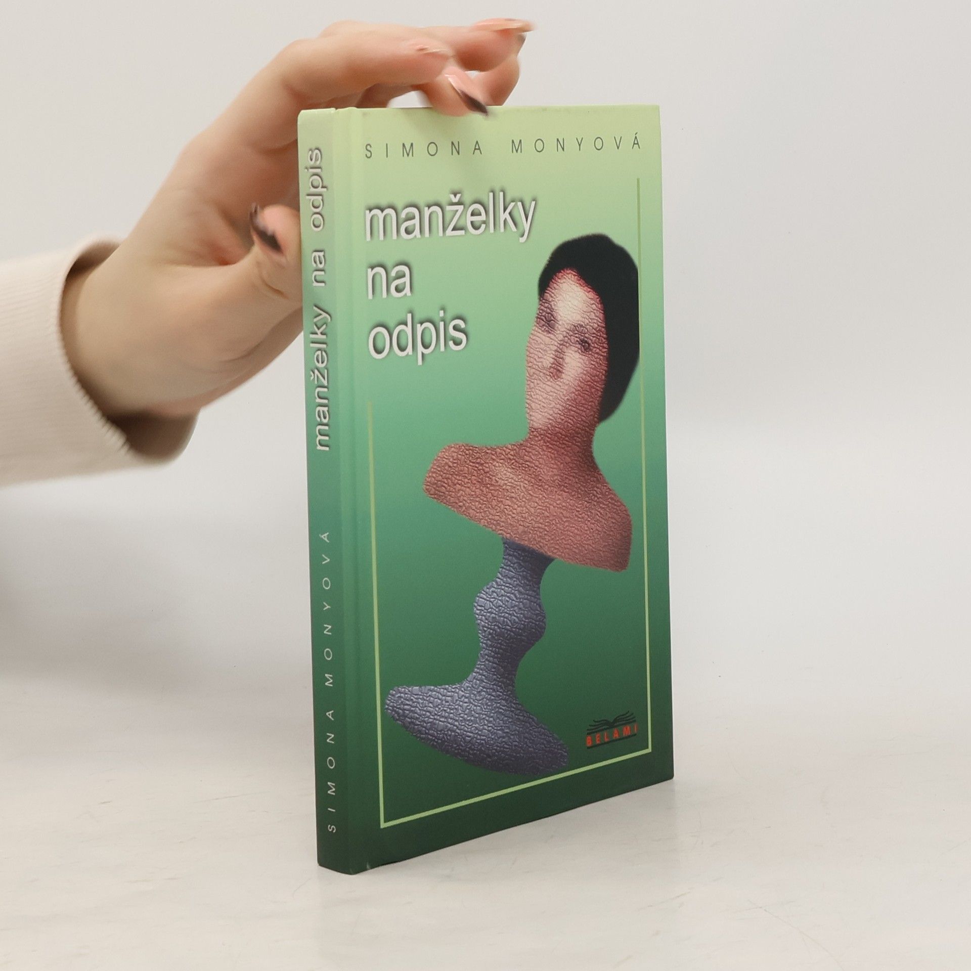 Simona Monyová Manželky na odpis