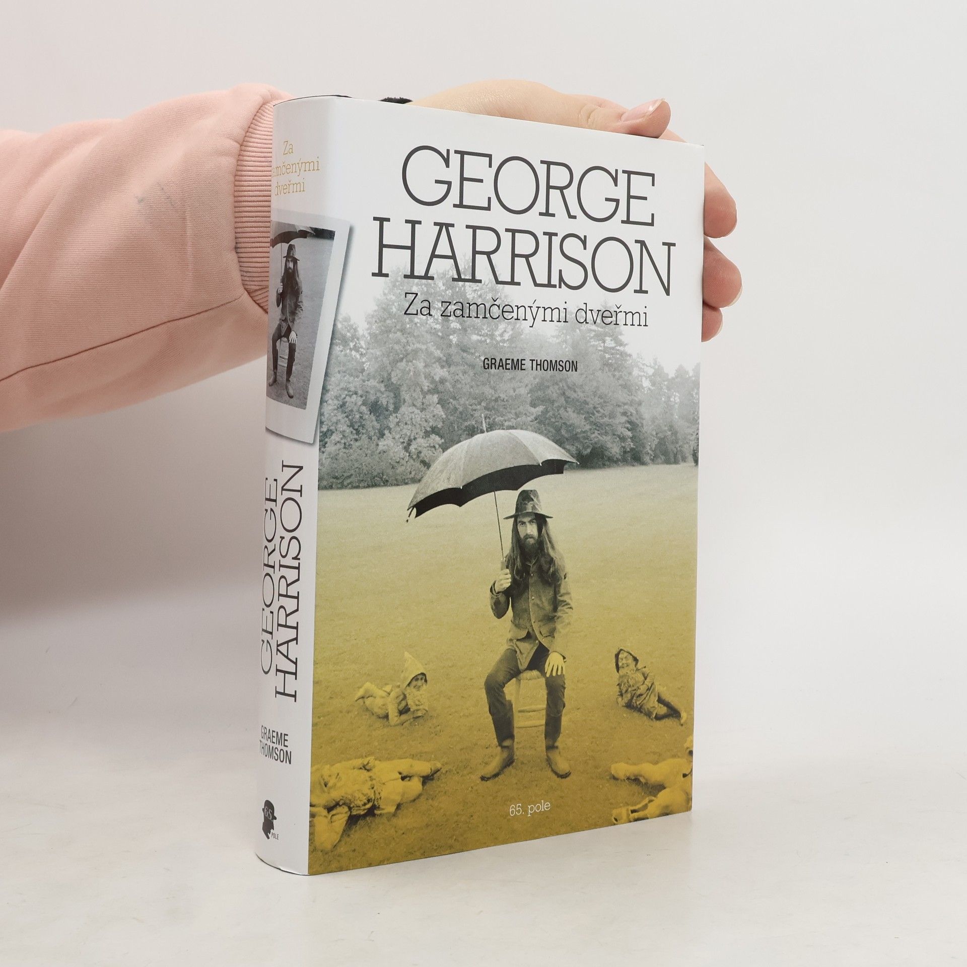 Graeme Thomson George Harrison: za zamčenými dveřmi