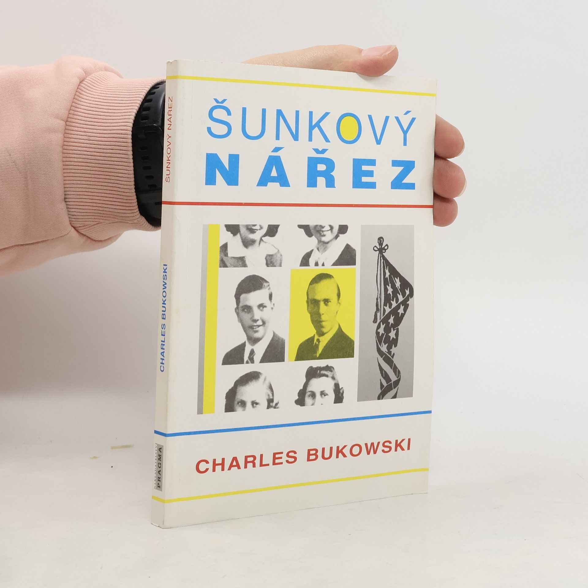 Charles Bukowski Šunkový nářez