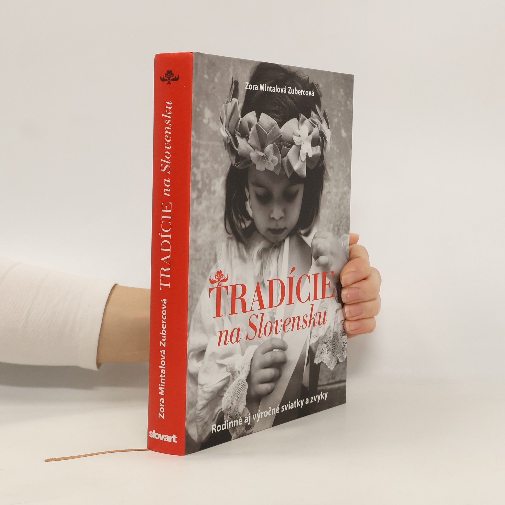 Zora Mintalová-Zubercová Tradície na Slovensku