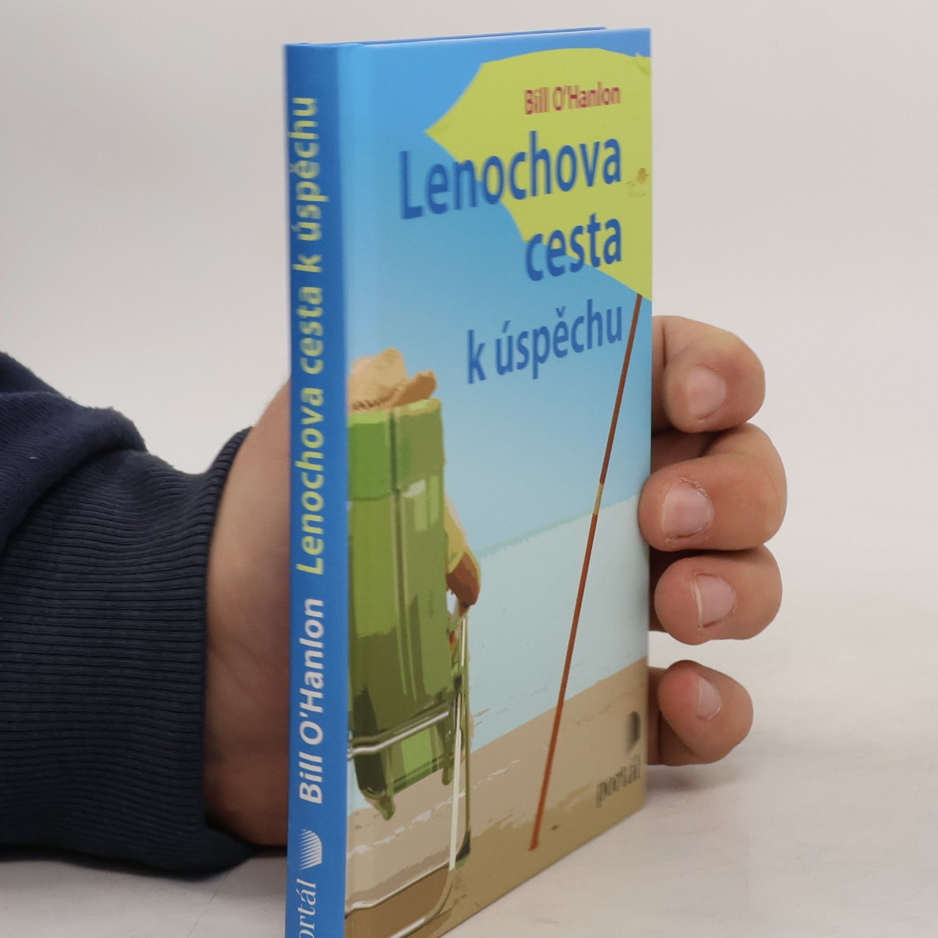 Bill O. Hanlon Lenochova cesta k úspěchu