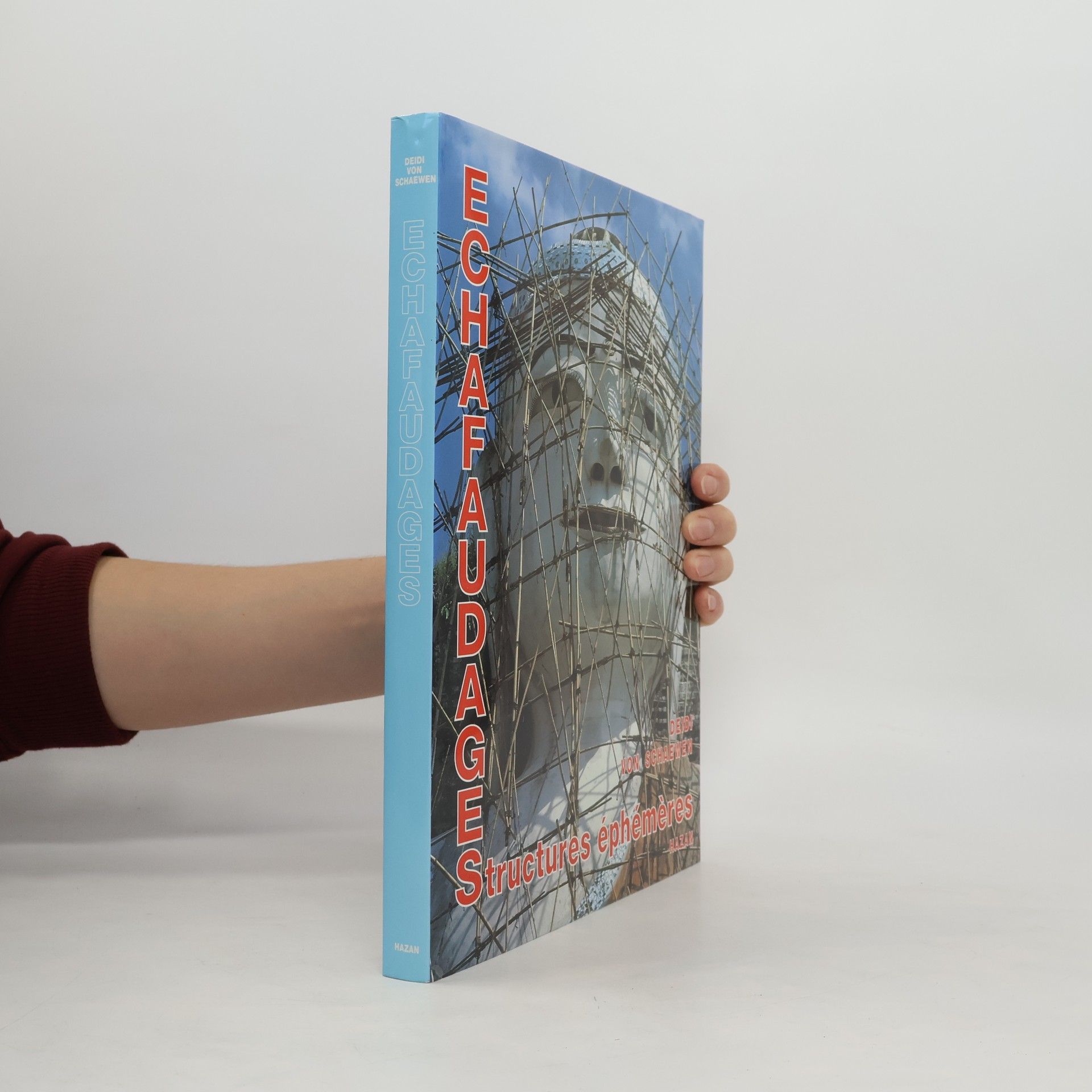 D. Schaewen Echafaudages Structures Ephémères