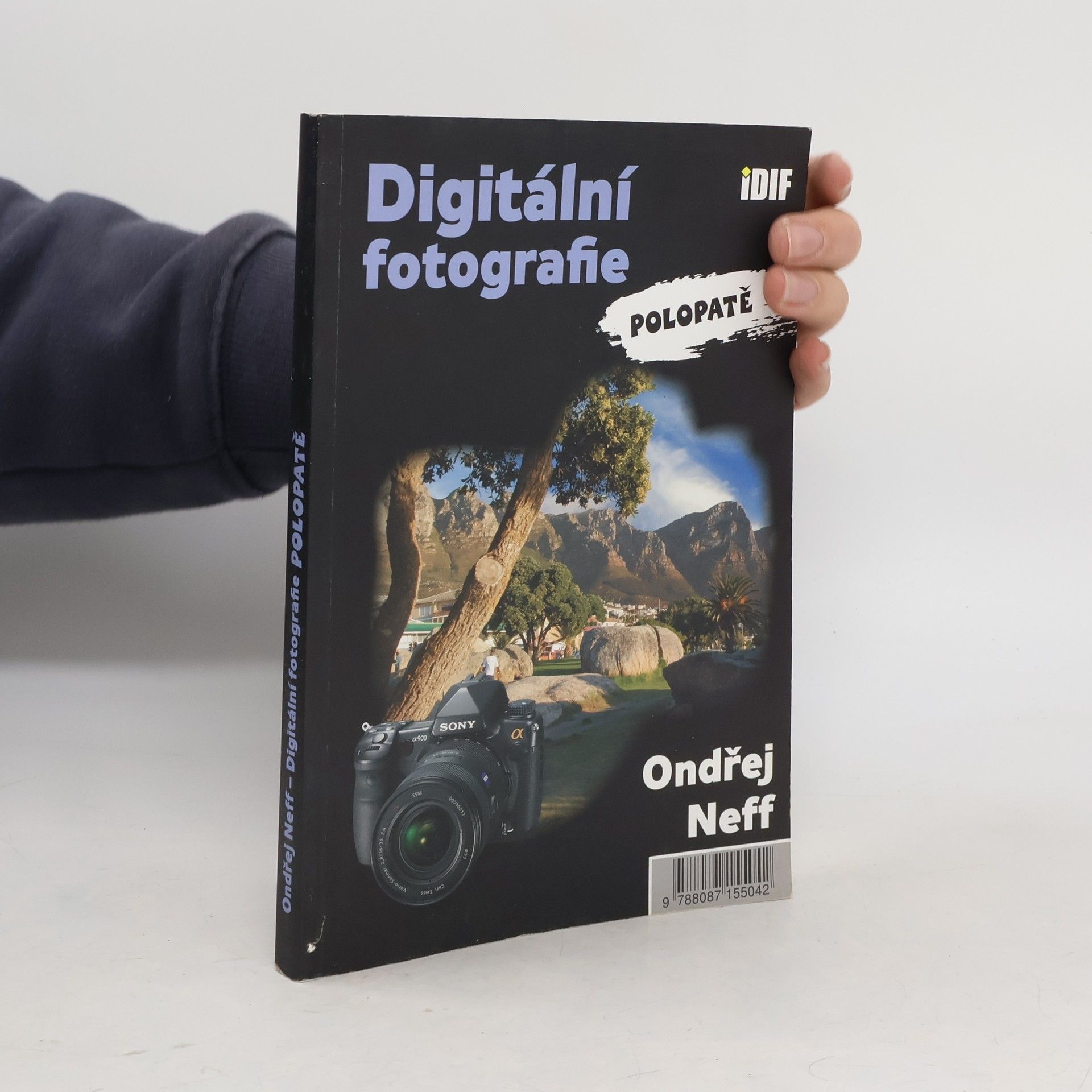 Ondřej Neff Digitální fotografie polopatě