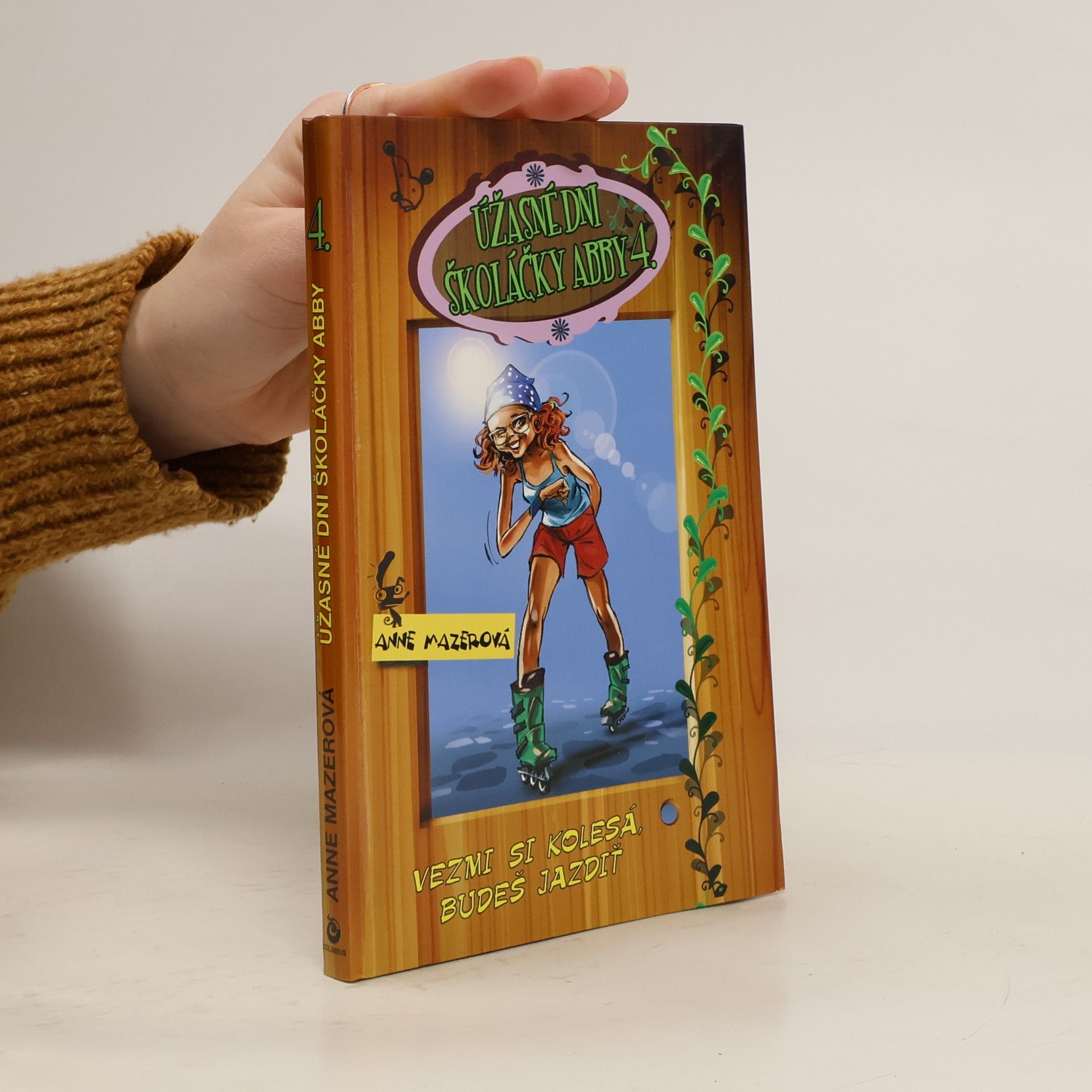 Úžasné dni školáčky Abby 4 - Vezmi si kolesá, budeš jazdiť