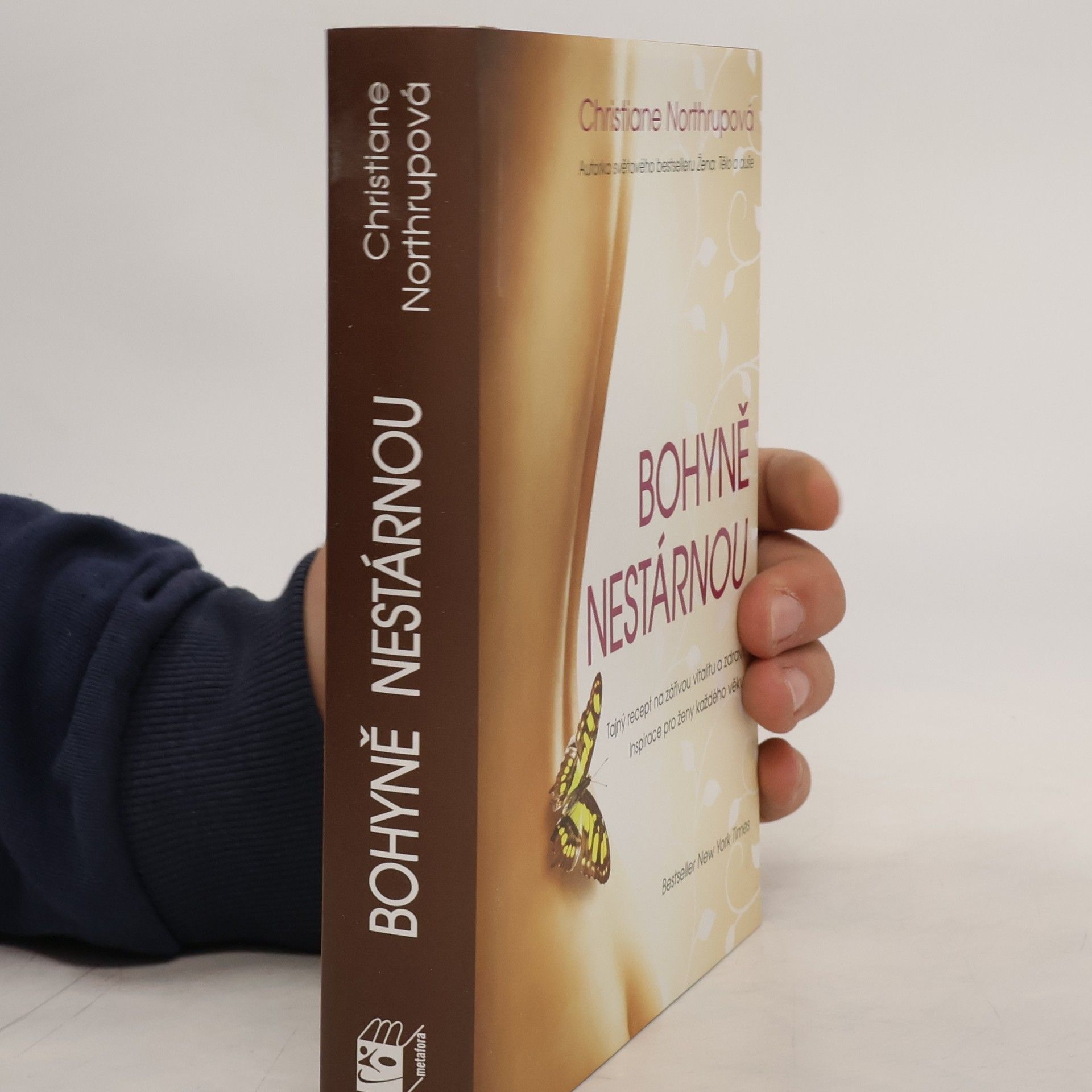 Christiane Northrup Bohyně nestárnou