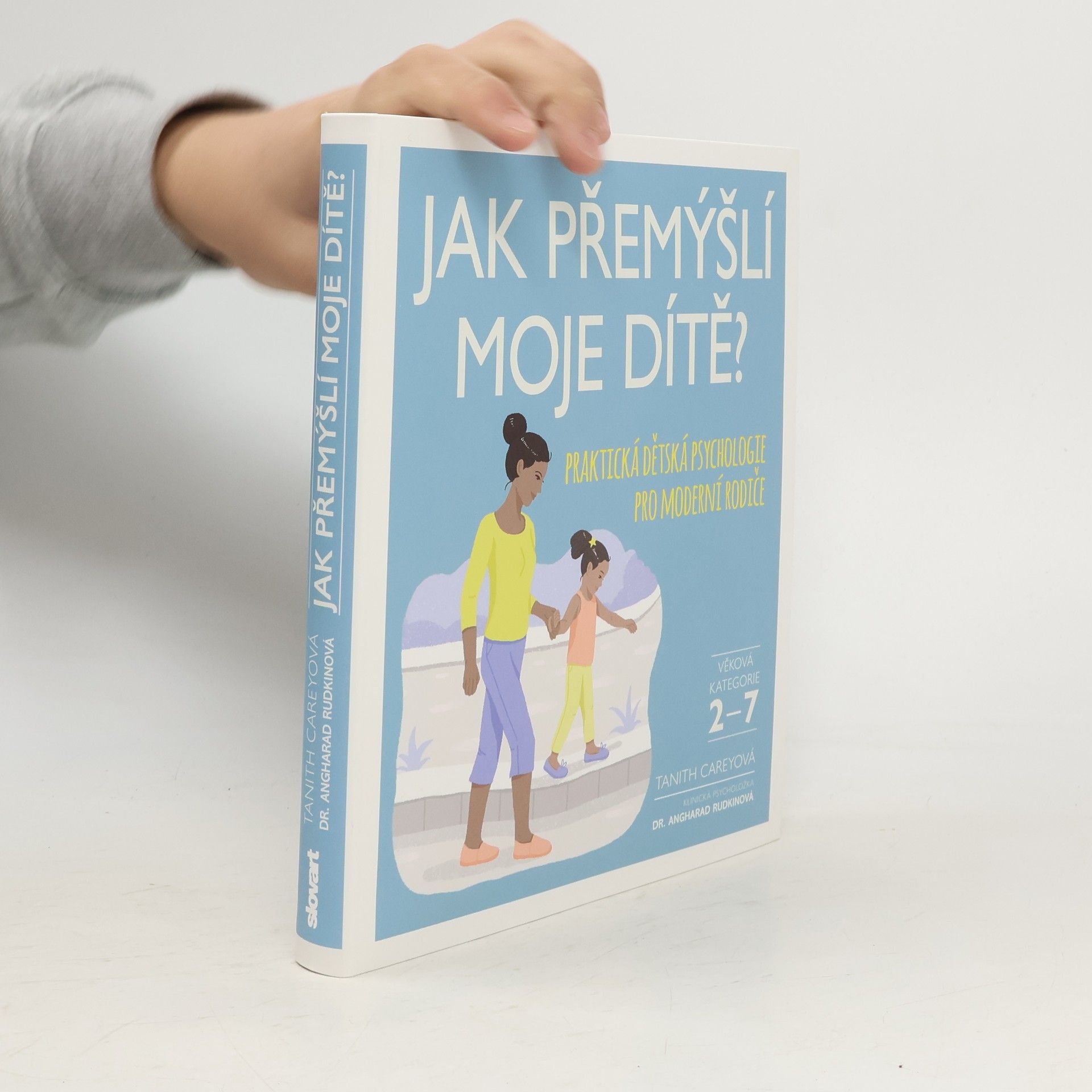 Tanith Carey Jak přemýšlí moje dítě?