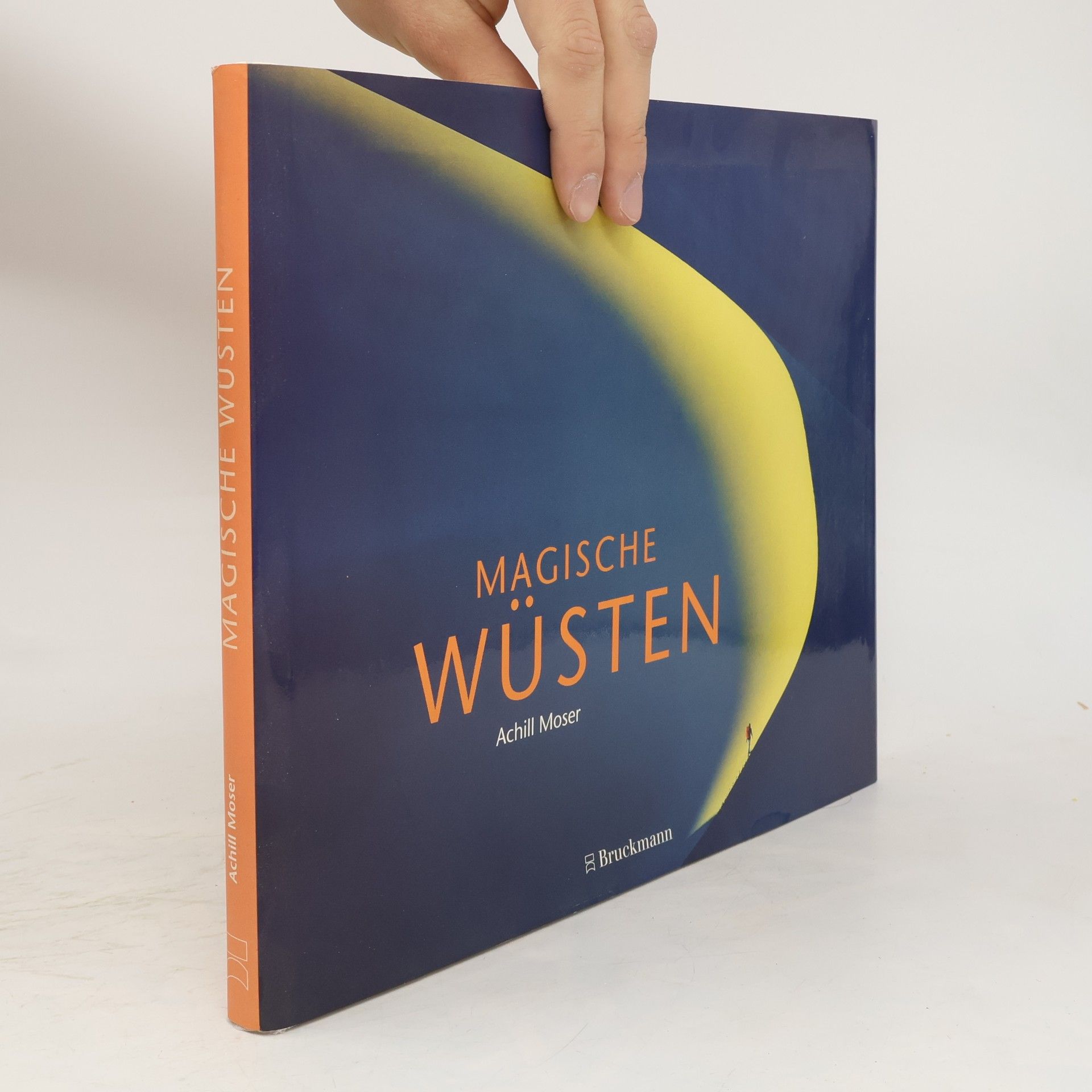 Achill Moser Magische Wüsten