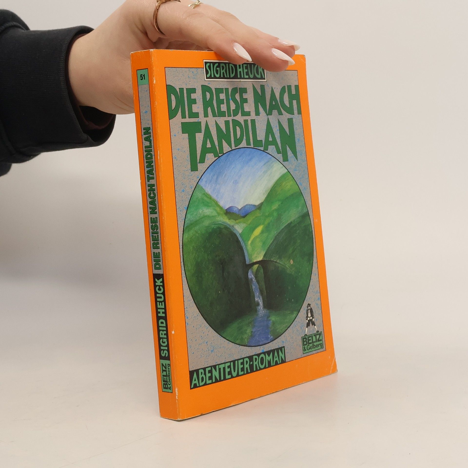 Sigrid Heuck Die Reise nach Tandilan