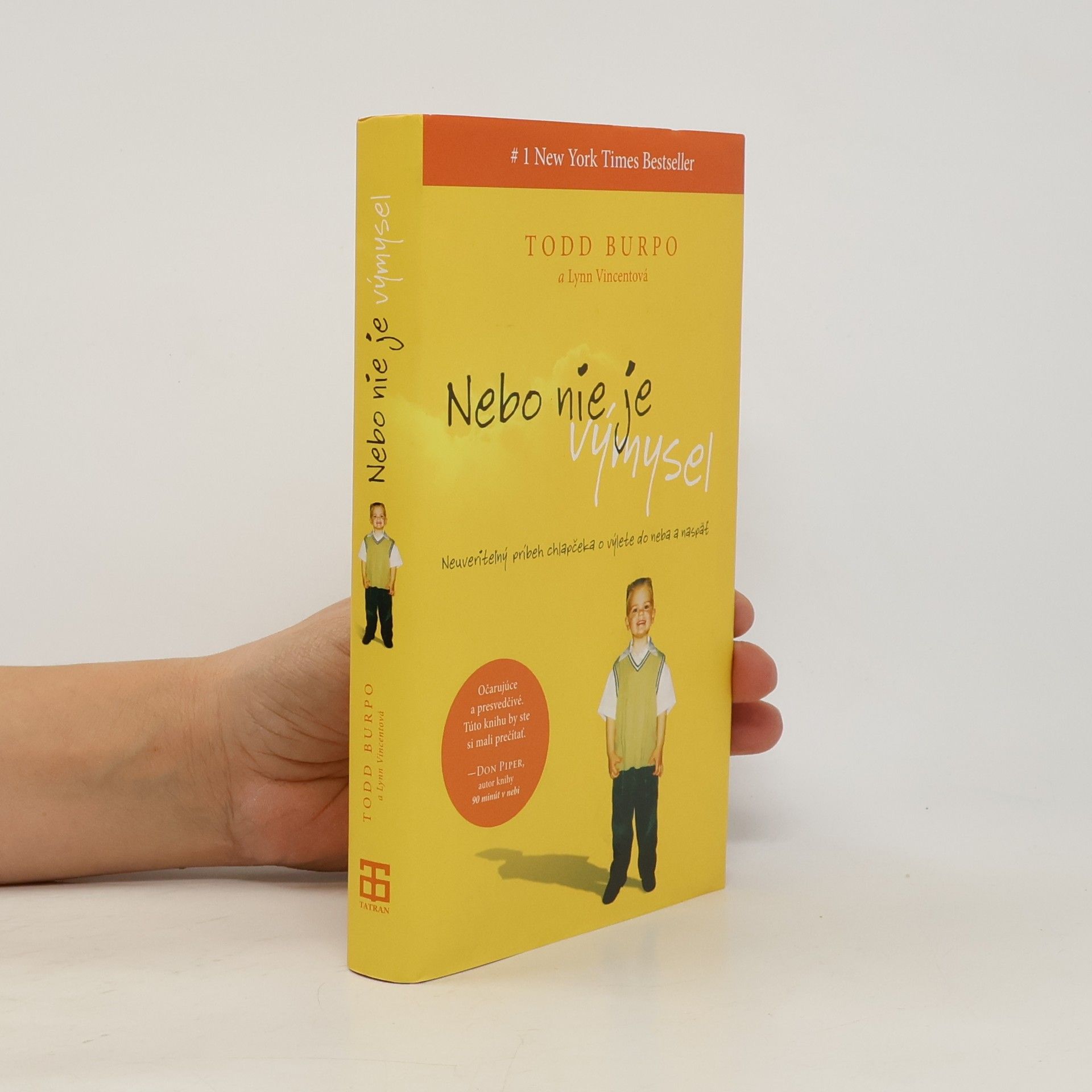 Todd Burpo Nebo nie je výmysel