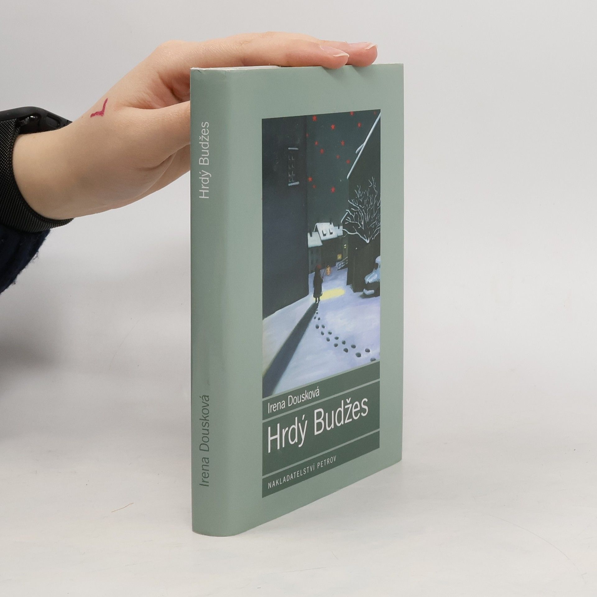Irena Dousková Hrdý Budžes