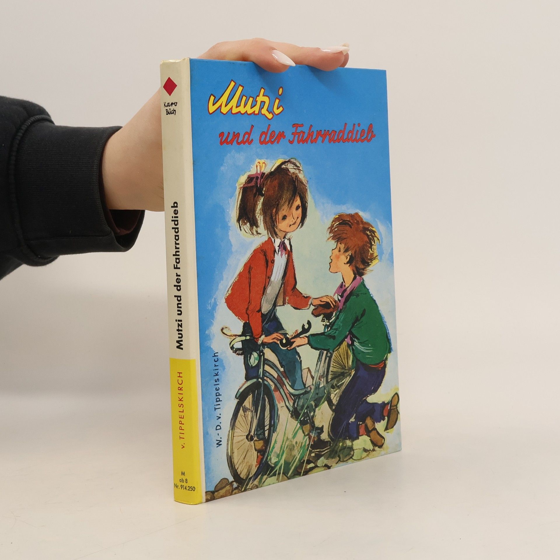 W.-D. von Tippelskirch Mutzi und der Fahrraddieb