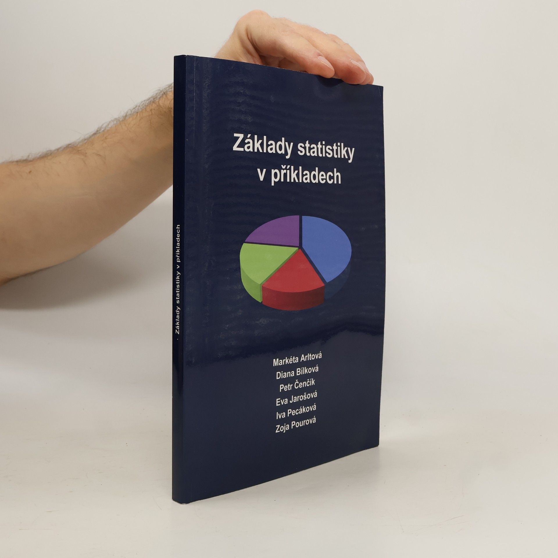 Markéta Arltová Základy statistiky v příkladech