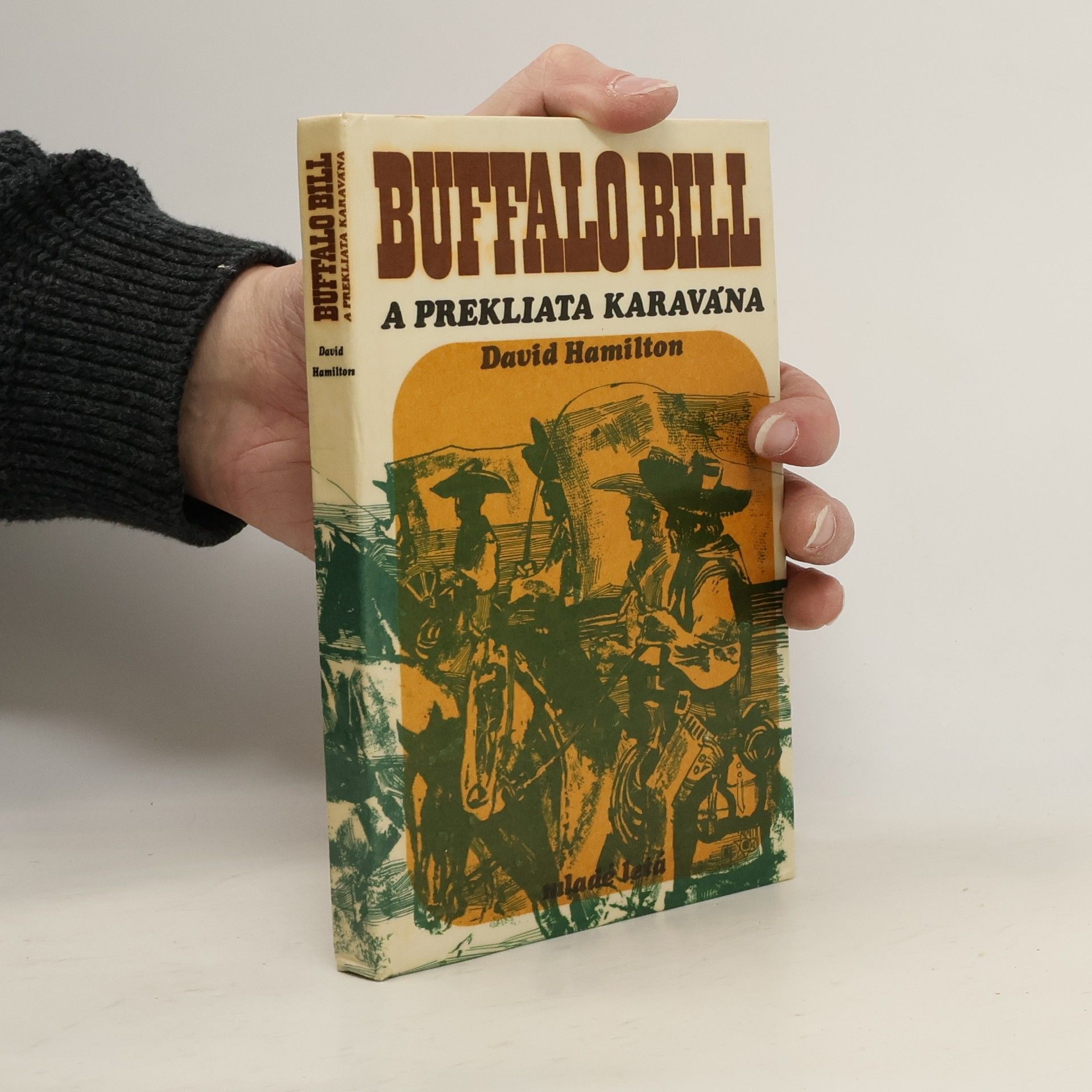 David Hamilton Buffalo Bill a prekliata karavána
