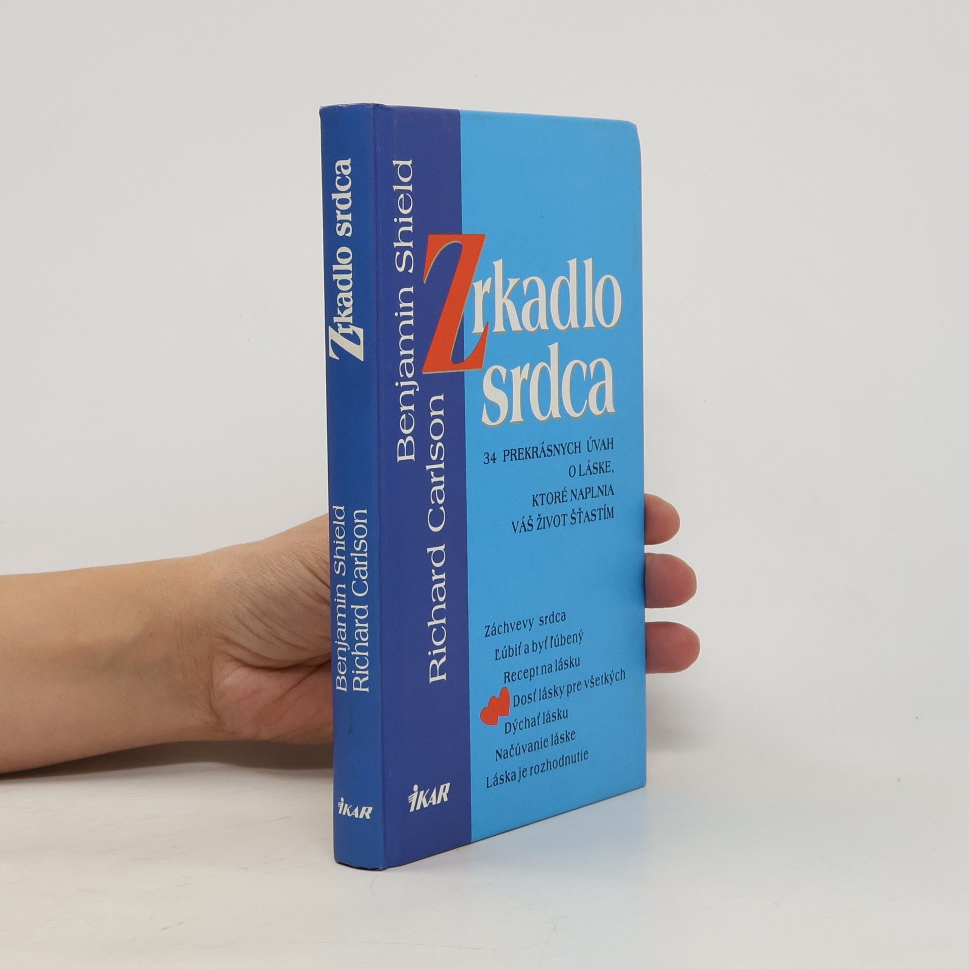 Richard Carlson Zrkadlo srdca