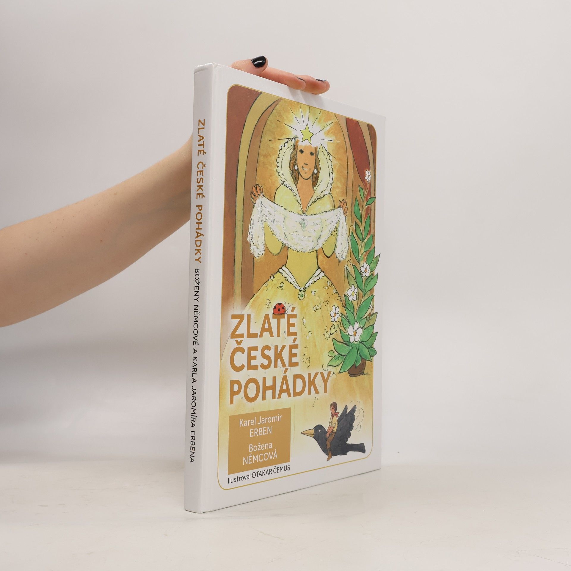 Zlaté české pohádky Boženy Němcové a Karla Jaromíra Erbena