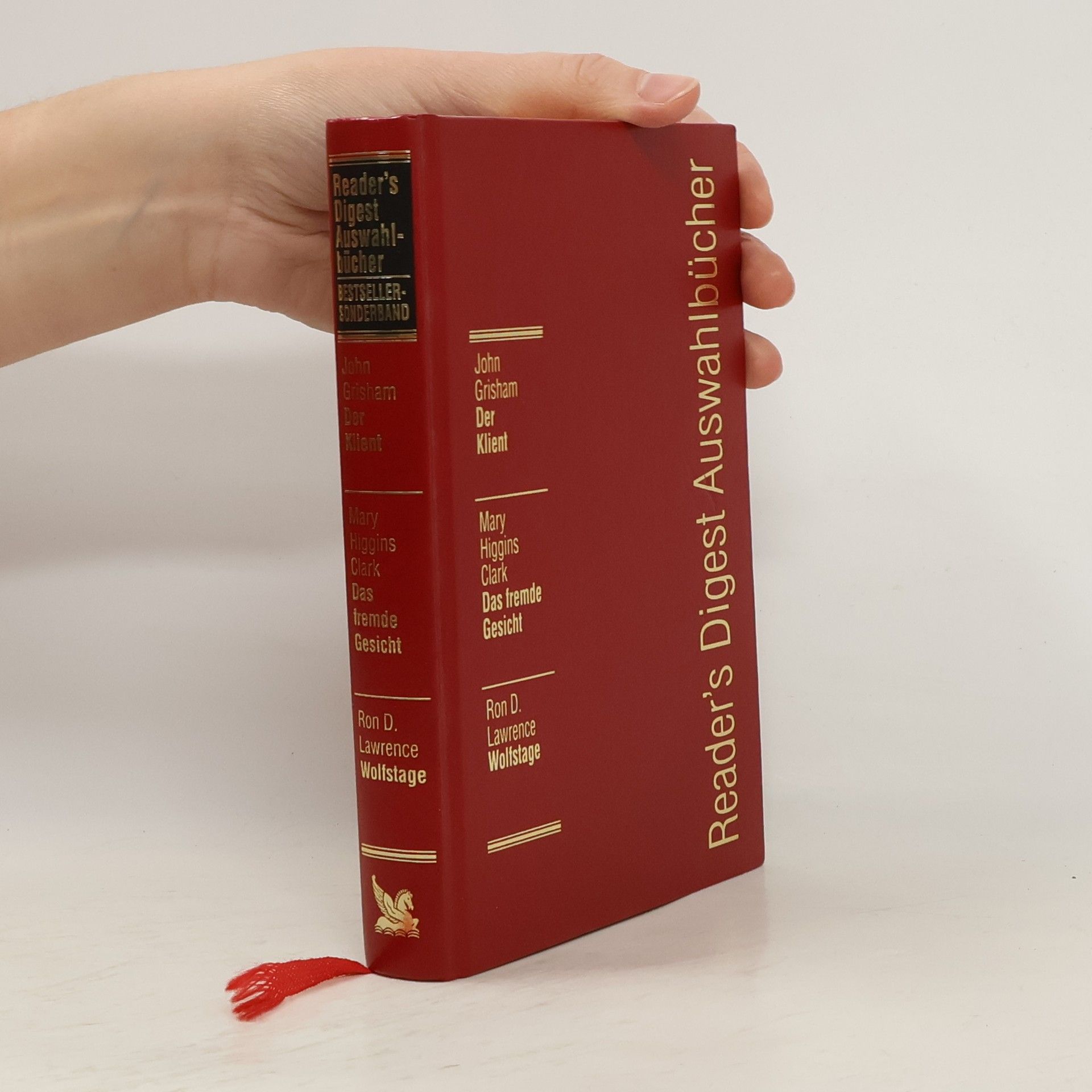 John Grisham Reader's Digest Auswahlbücher. Der Klient. Das fremde Gesicht. Wolfstage