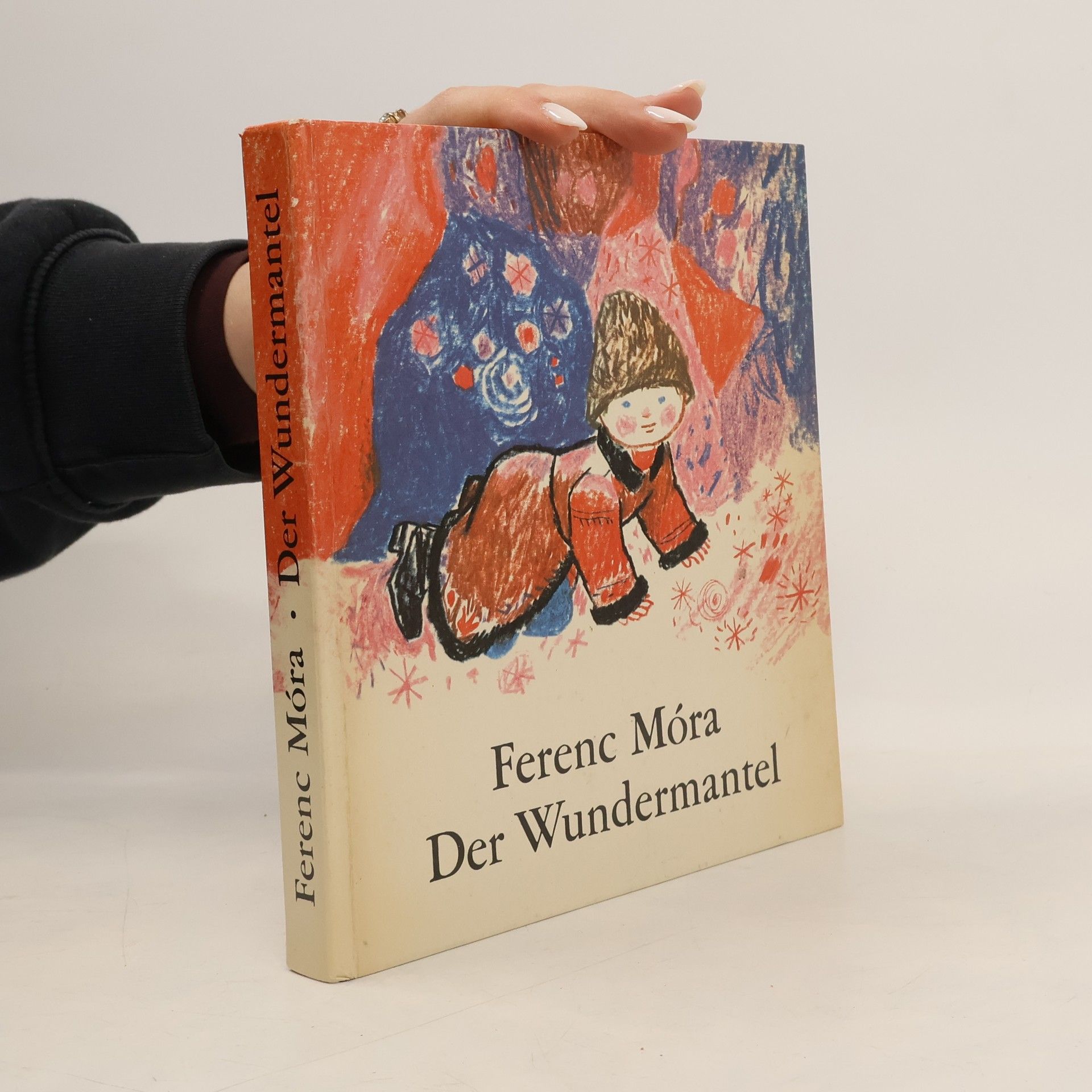 Ferenc Móra Der Wundermantel
