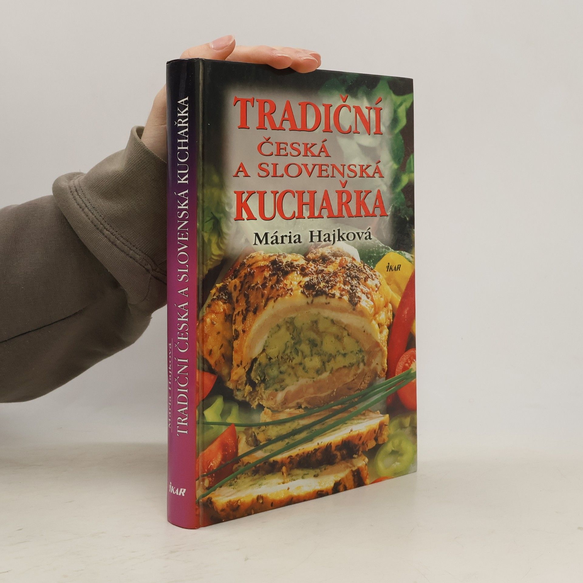 Mária Hajková Tradiční česká a slovenská kuchařka