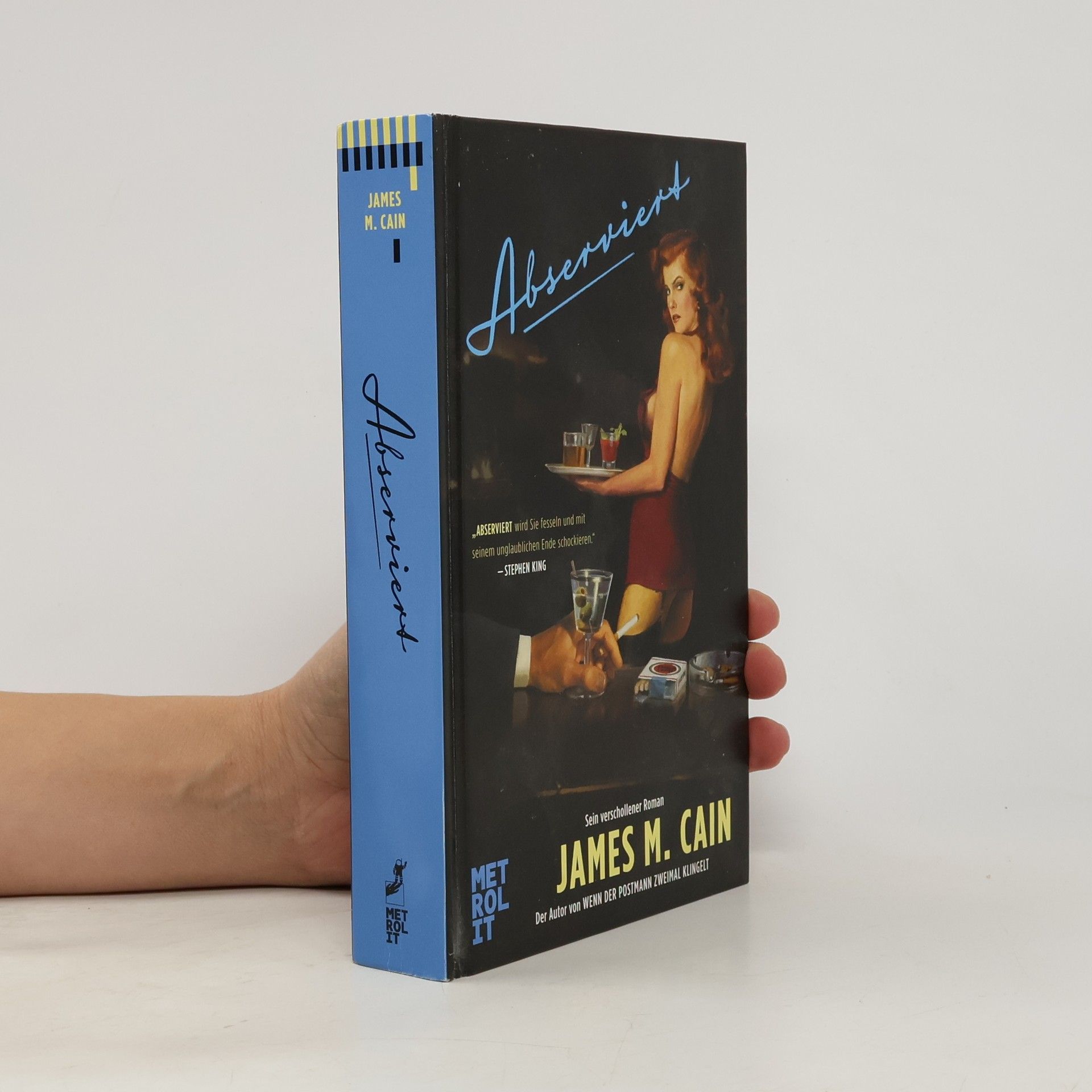 James M. Cain Abserviert