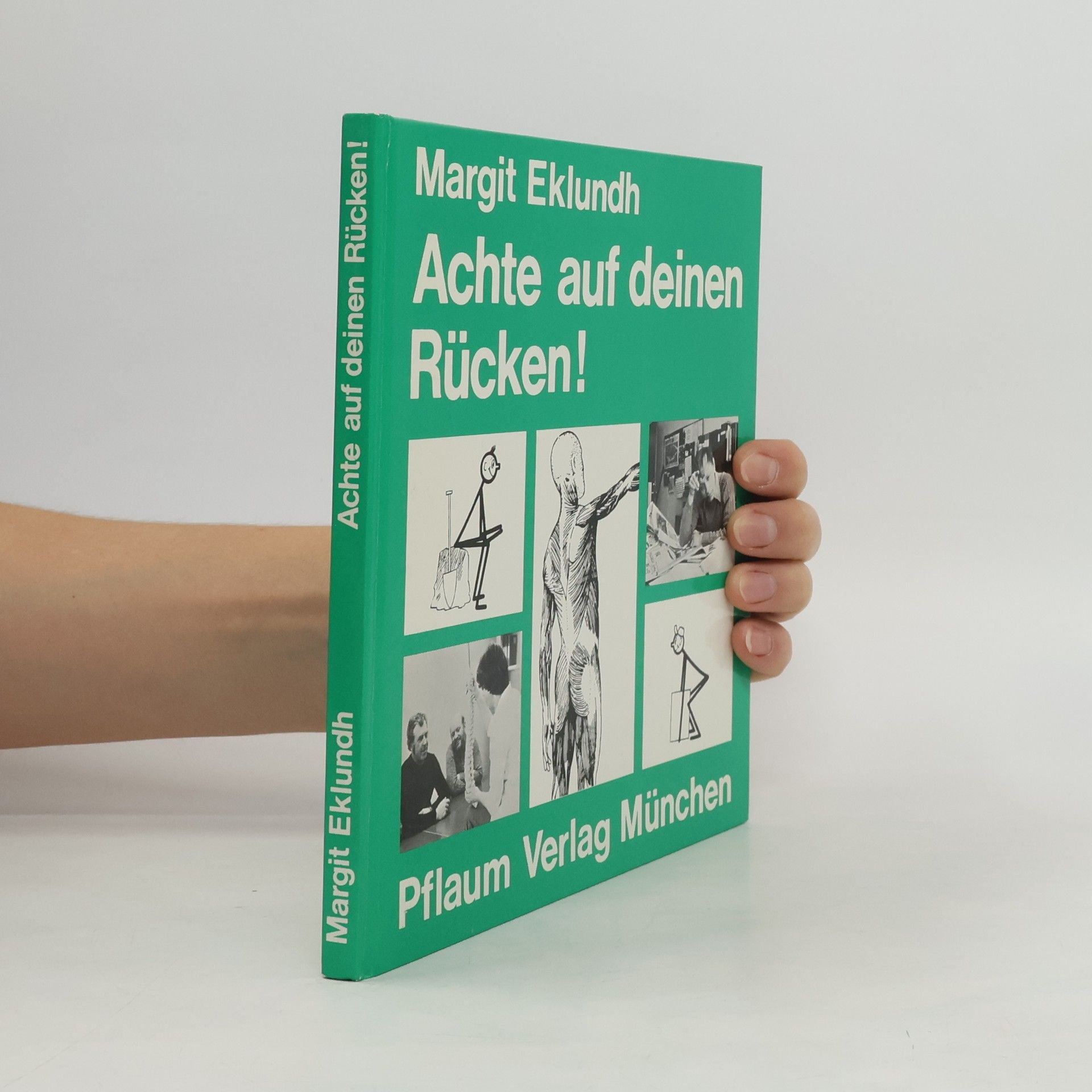 Margit Eklundh Achte auf deinen Rücken