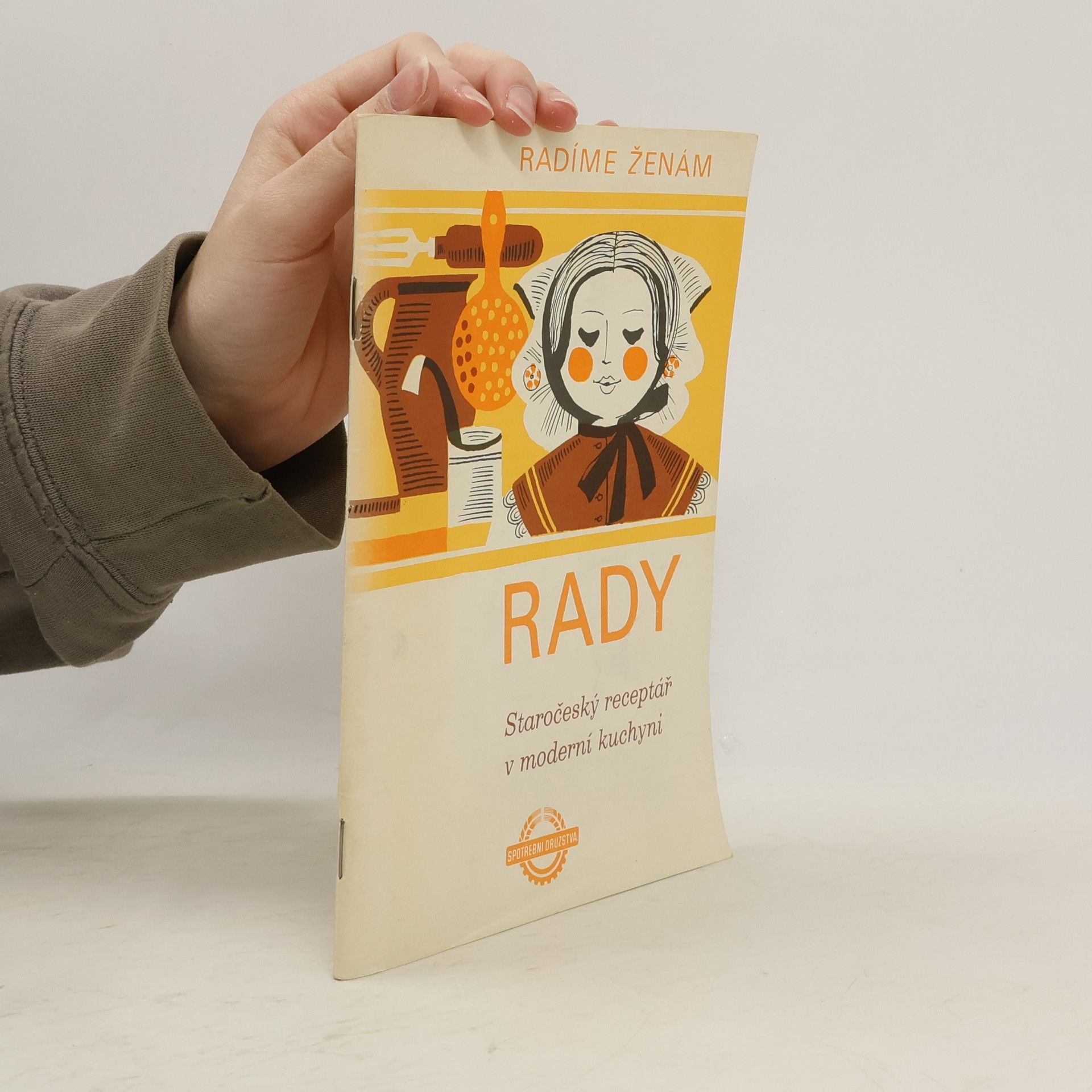 Kolektív autorov Rady. Staročeský receptář v moderní kuchyni