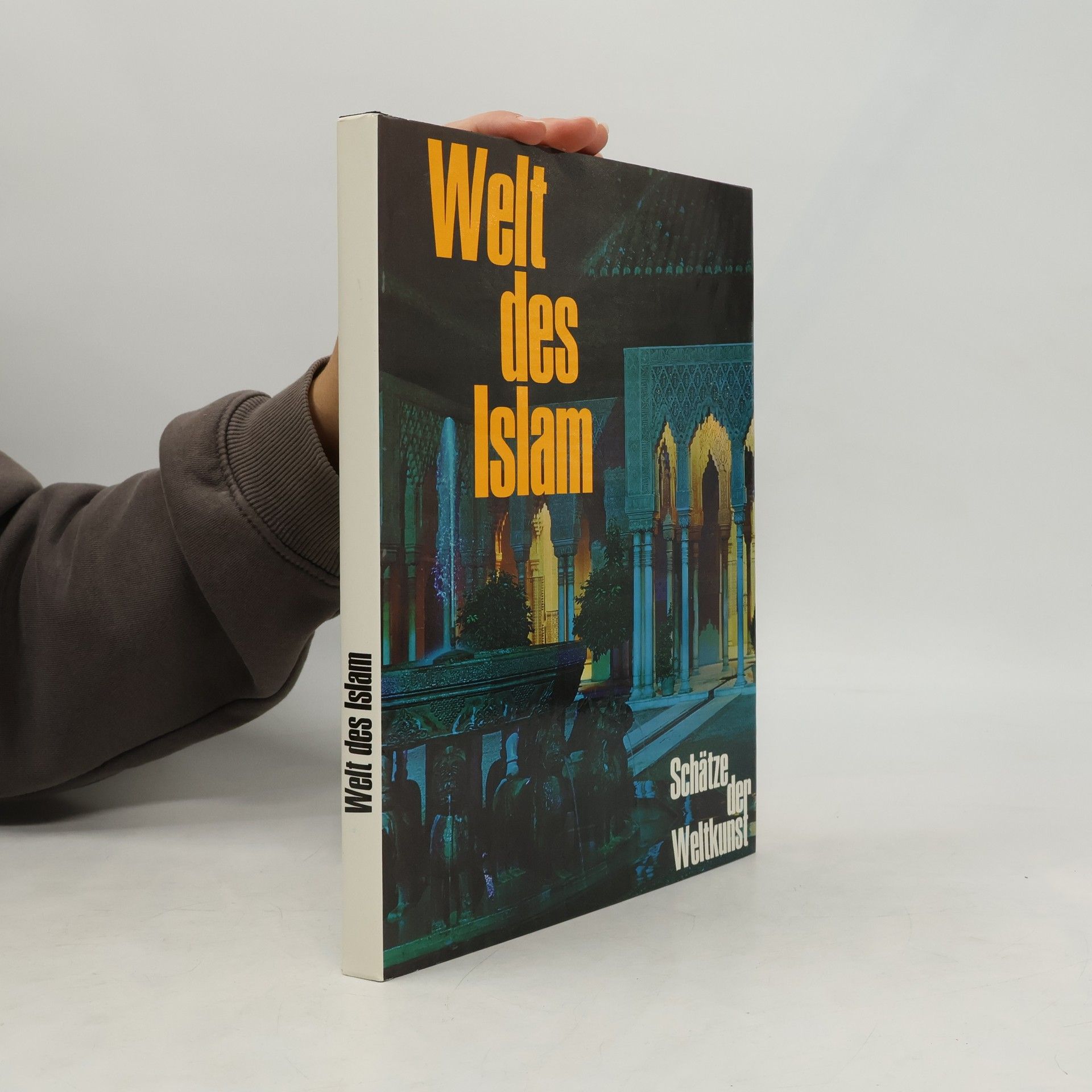 Collectif d'auteurs Welt des Islam