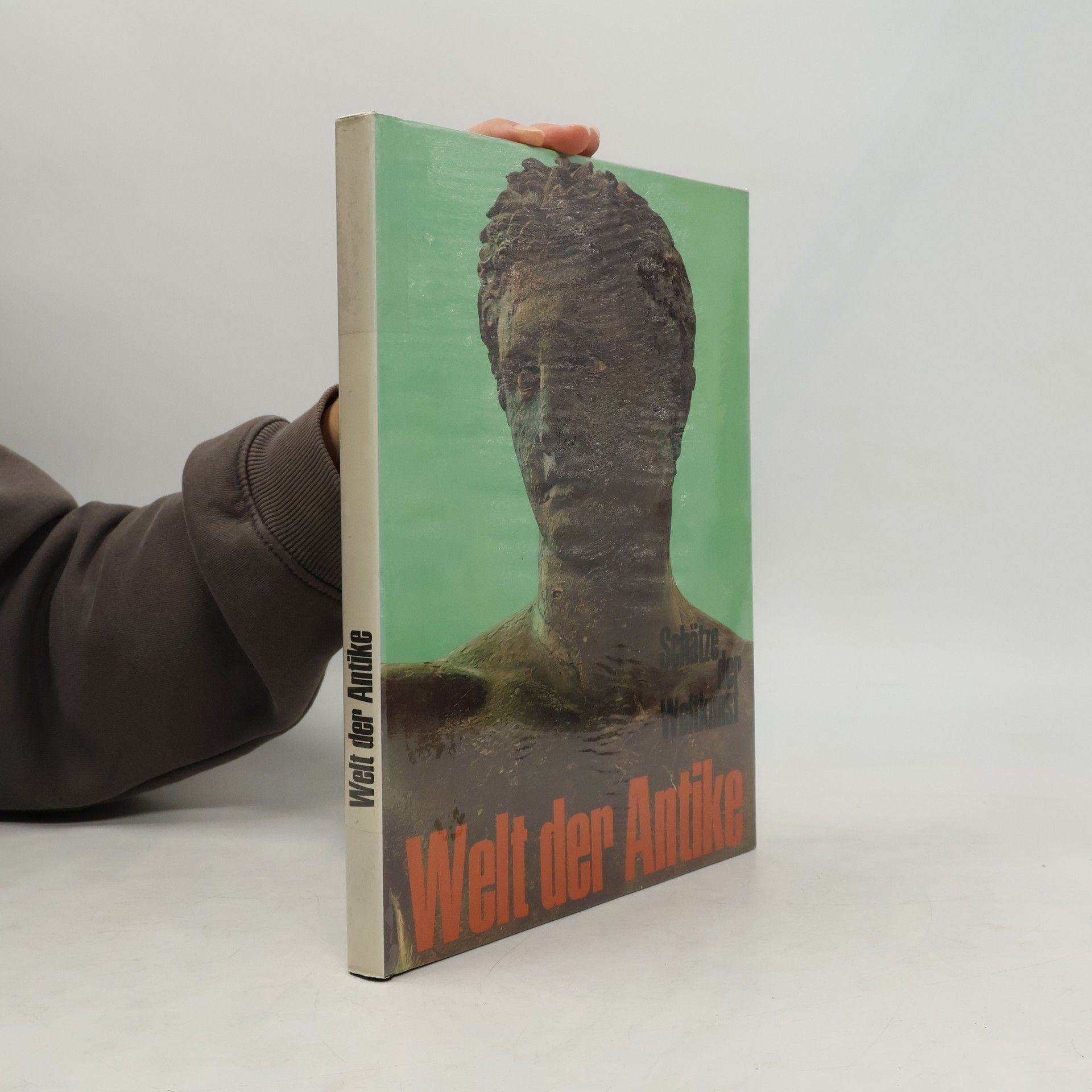 Donald E. Strong Schätze der Weltkunst, Band 3. Welt der Antike