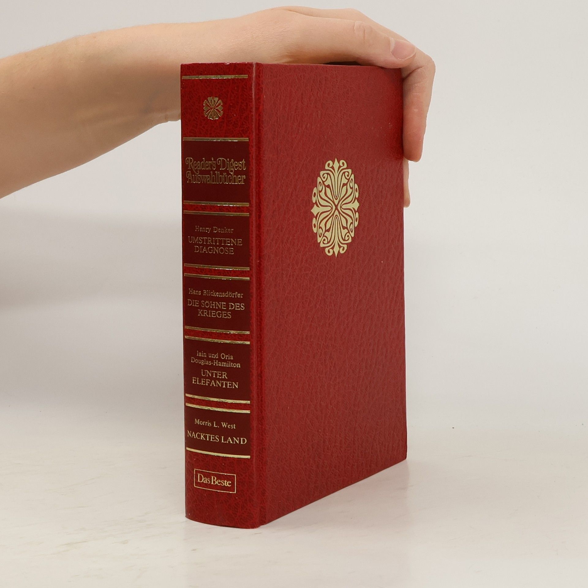 Henry Denker Reader’s Digest Auswahlbücher. Umstrittene Diagnose. Die Söhne des Krieges. Unter Elefanten. Nacktes Land.