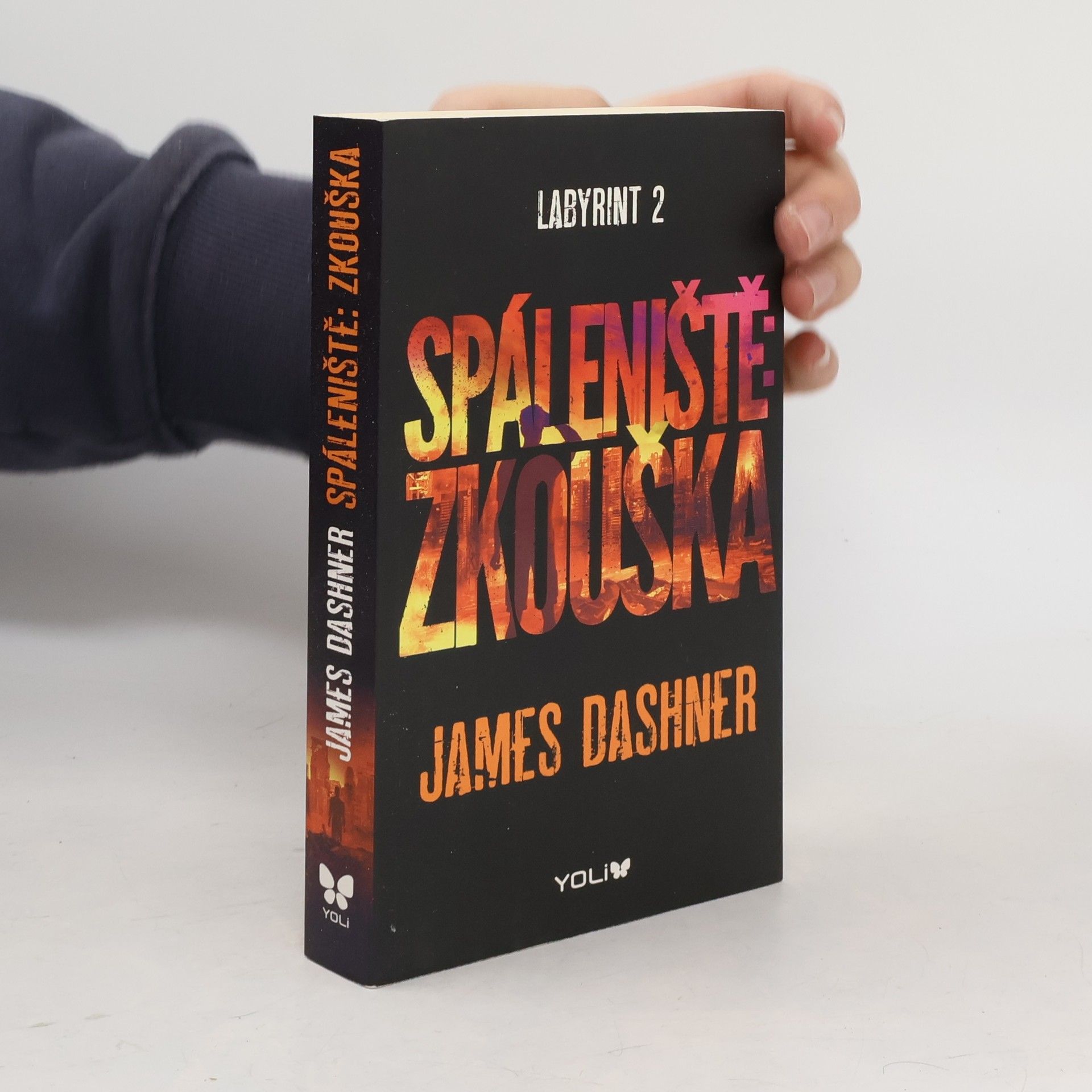 James Dashner Labyrint. 2, Spáleniště: zkouška