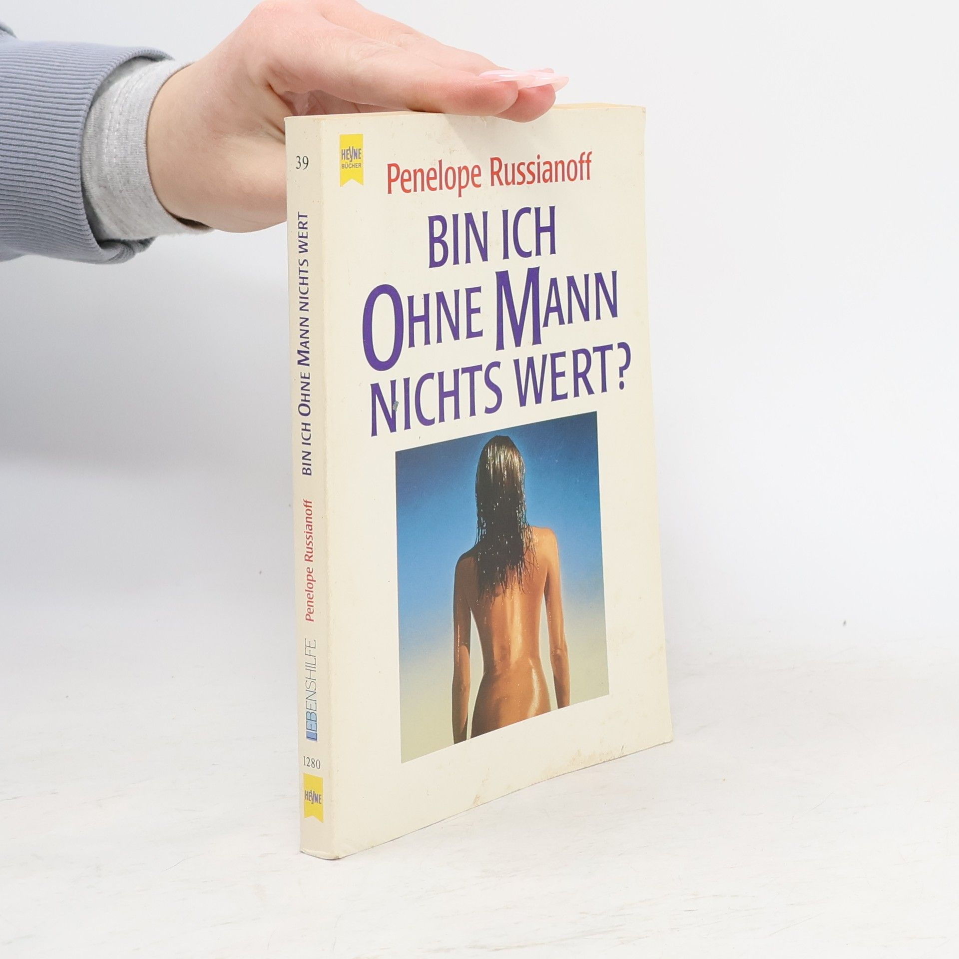 Bin ich ohne Mann nichts wert?