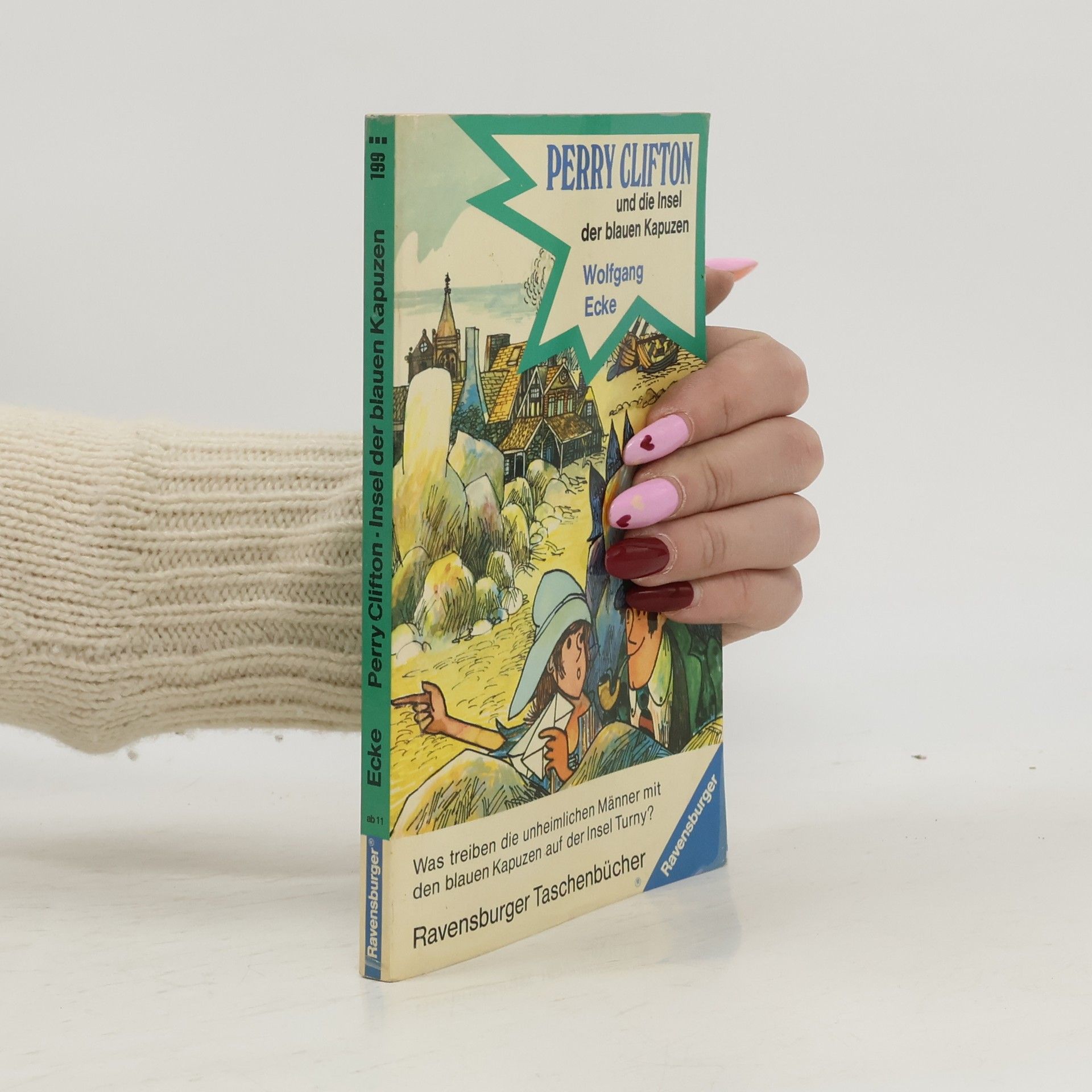 Wolfgang Ecke Perry Clifton und die Insel der blauen Kapuzen