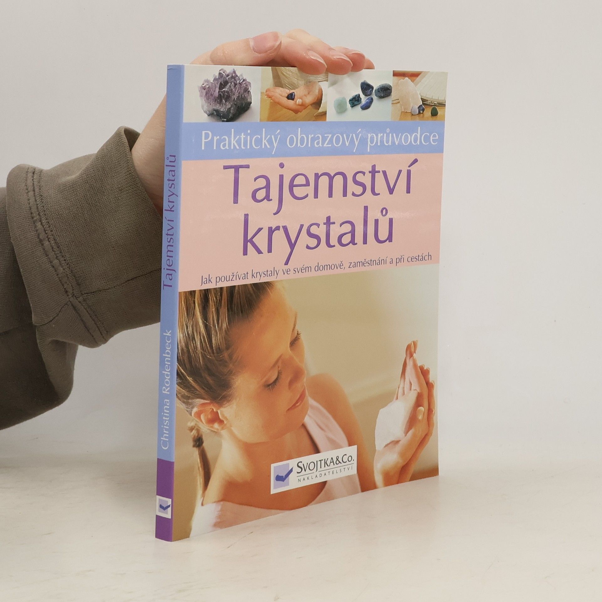 Christina Rodenbeck Tajemství krystalů