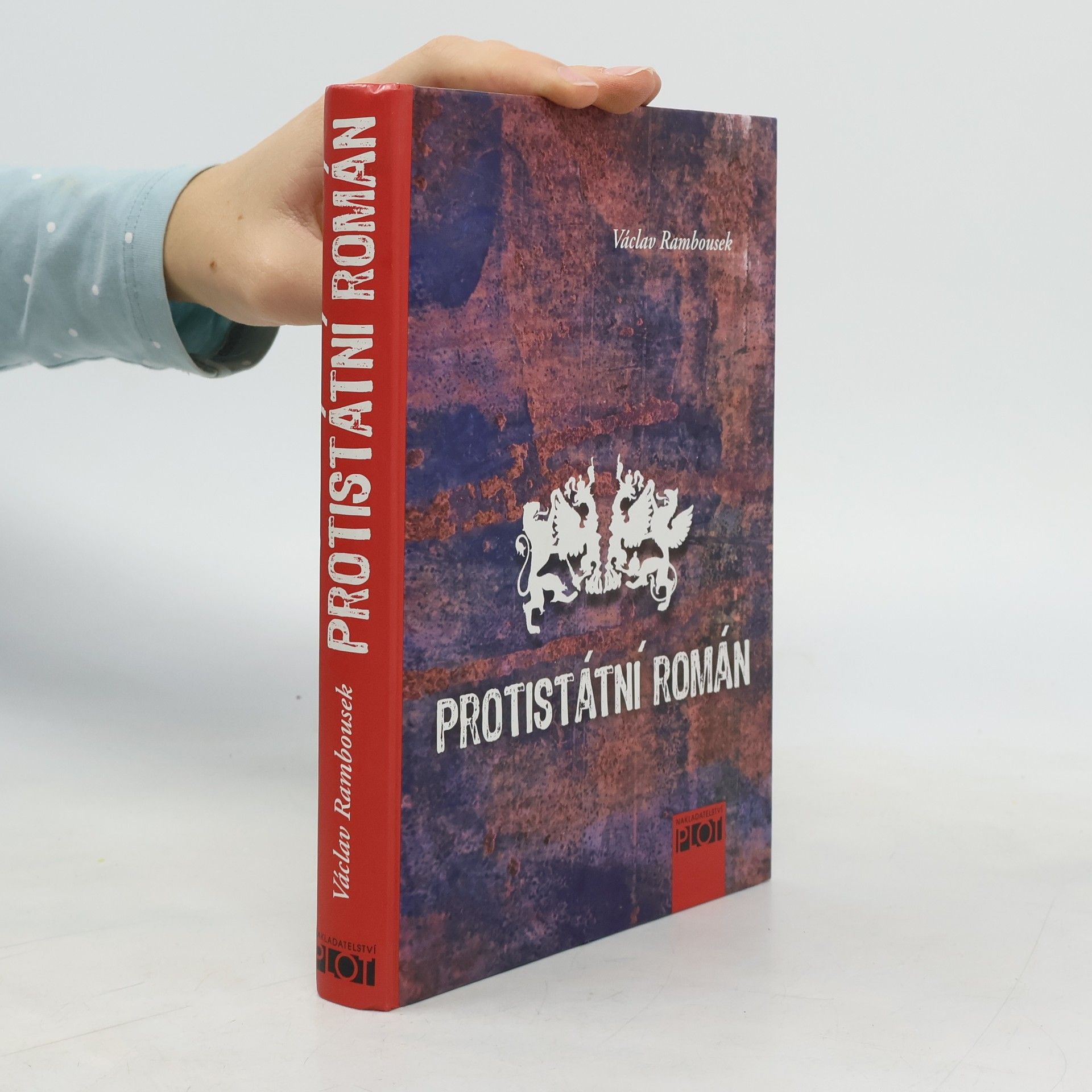 Václav Rambousek Protistátní román