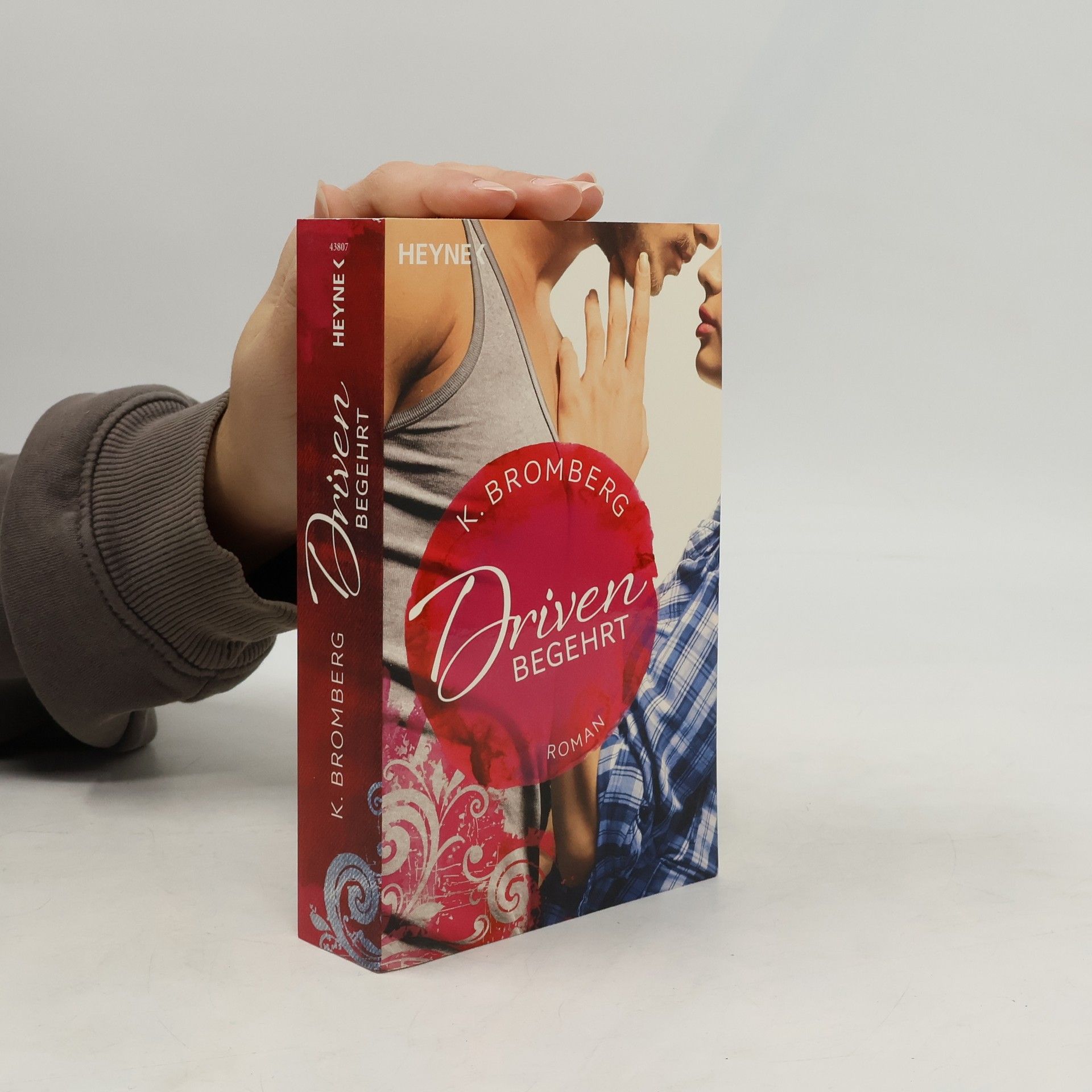 K. Bromberg Driven. Begehrt