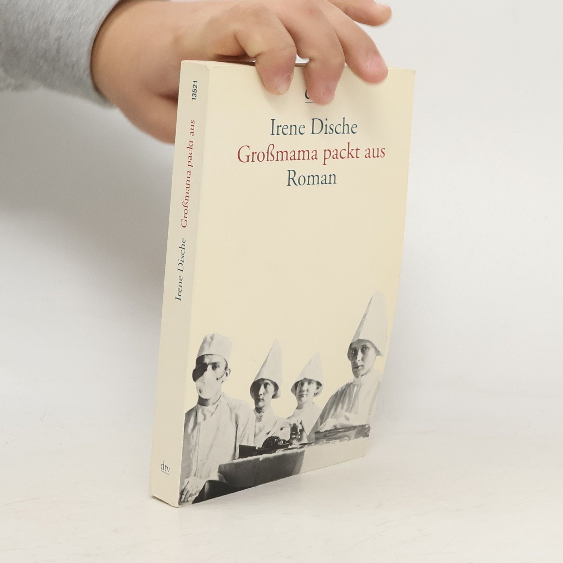 Irene Dische Grossmama packt aus
