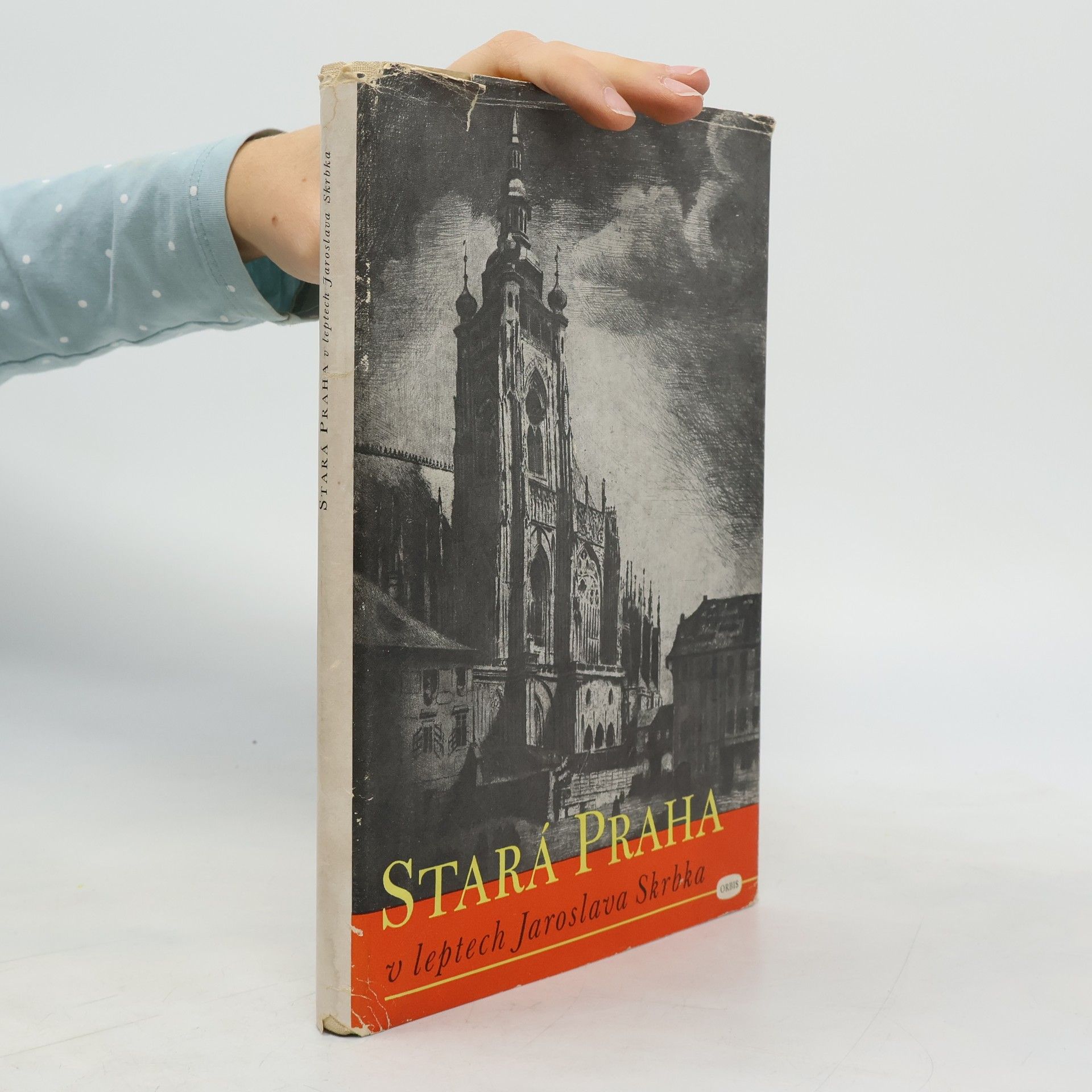 Antonín Novotný Stará Praha v leptech Jaroslava Skrbka